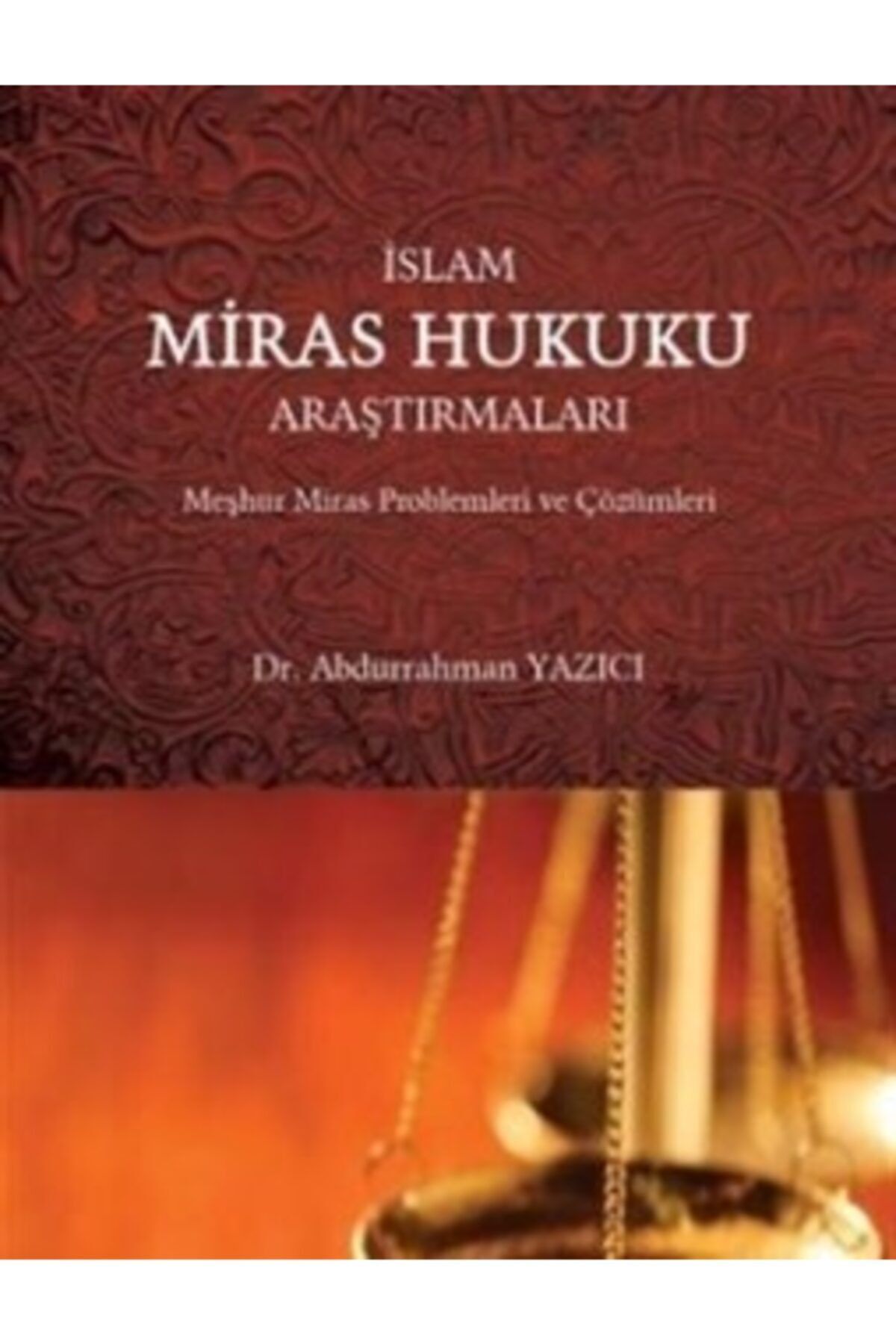 Süleymaniye Vakfı Yayınları Islam Miras Hukuku Araştırmaları