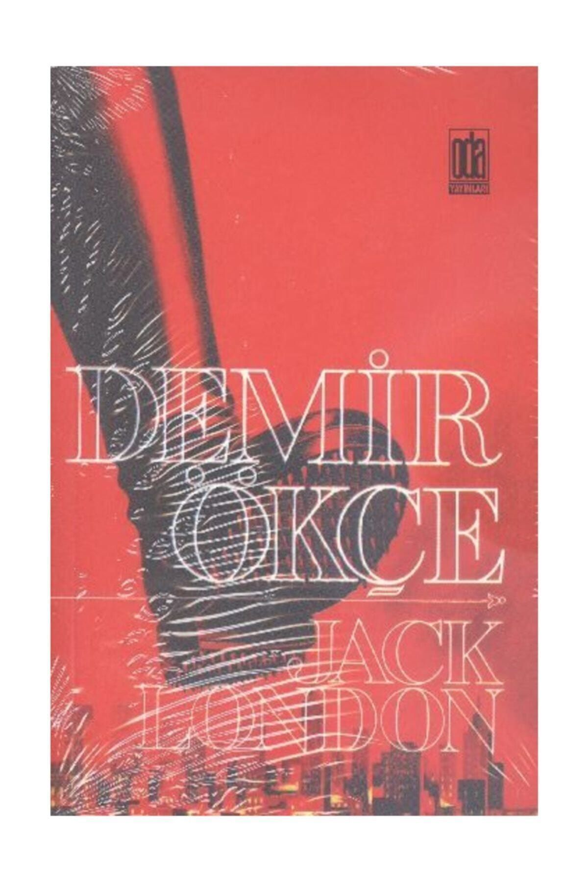 Oda Yayınları Demir Ökçe - Jack London