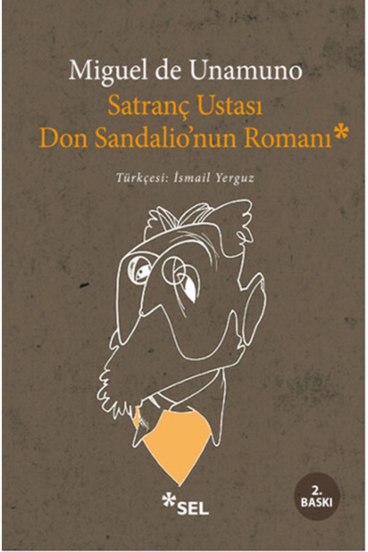 Sel Yayıncılık Satranç Ustası Don Sandalio'nun Romanı