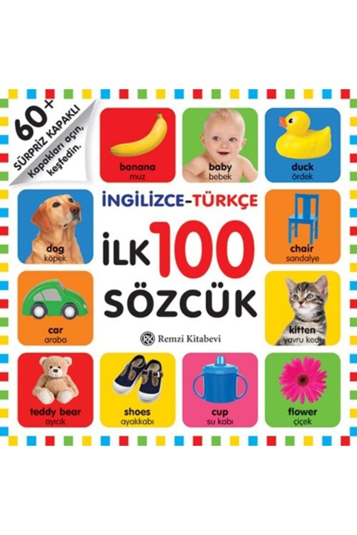 Remzi Kitabevi Sürpriz Kapaklı Ingilizce Türkçe Ilk 100 Sözcük