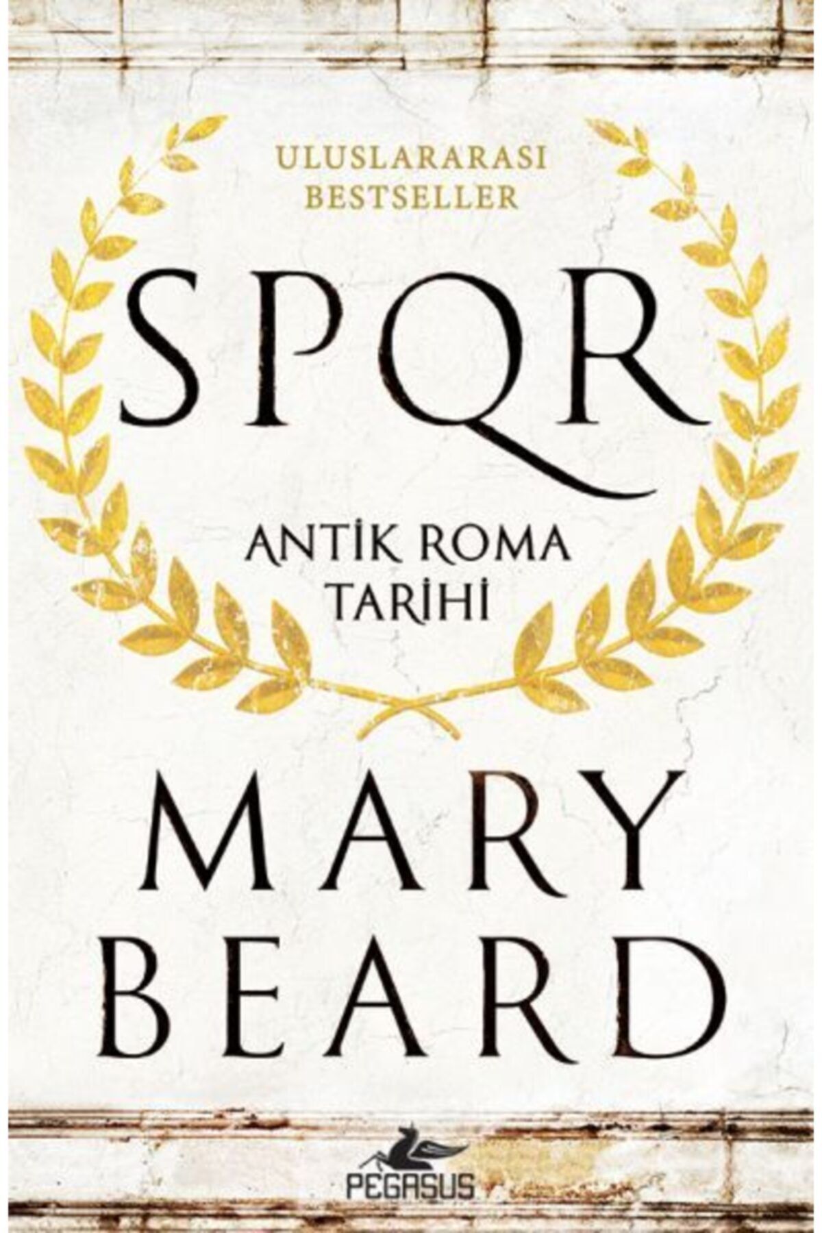 Pegasus Yayınları Spqr: Antik Roma Tarihi - Mary Beard