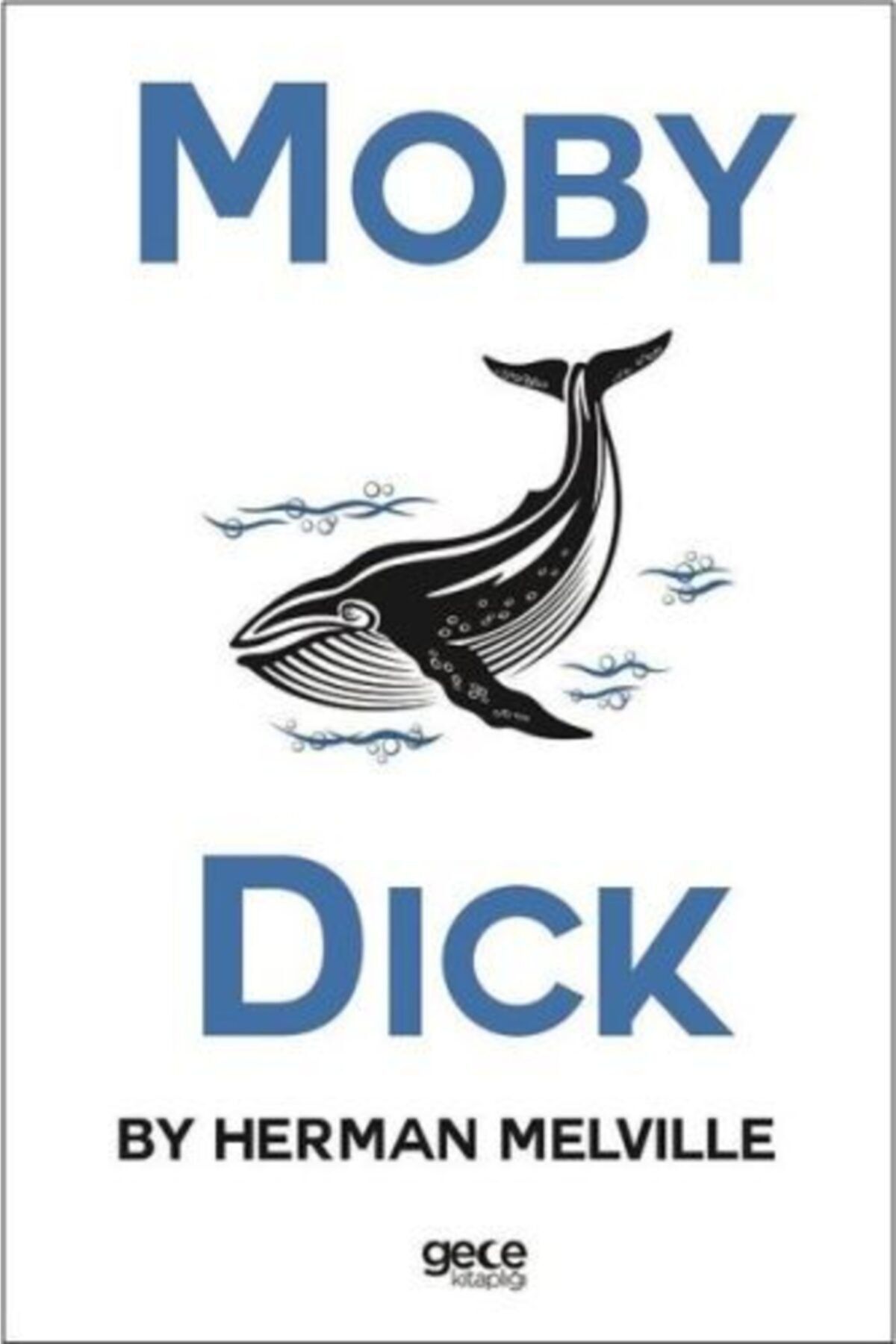 Gece Kitaplığı Moby Dick