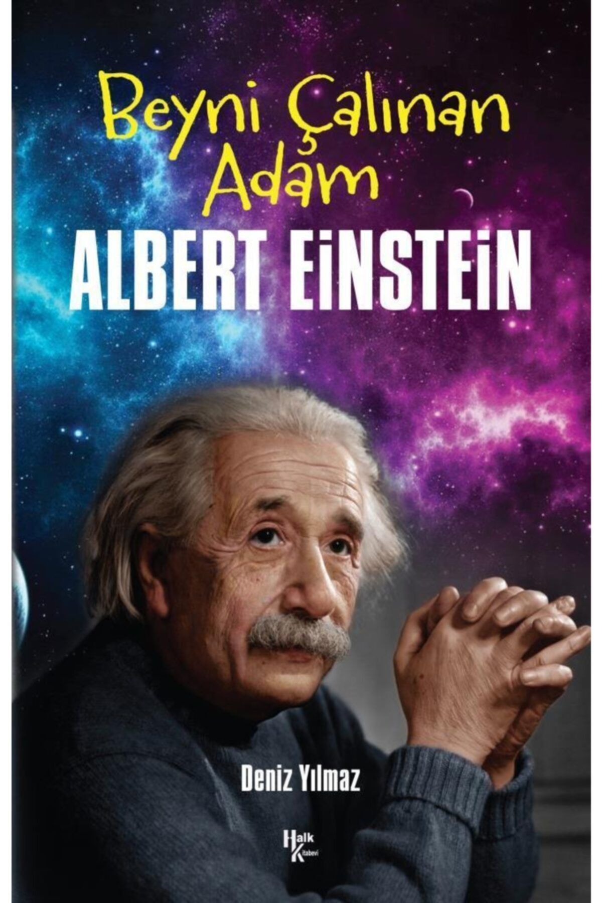 Halk Kitabevi Beyni Çalınan Adam Albert Einstein