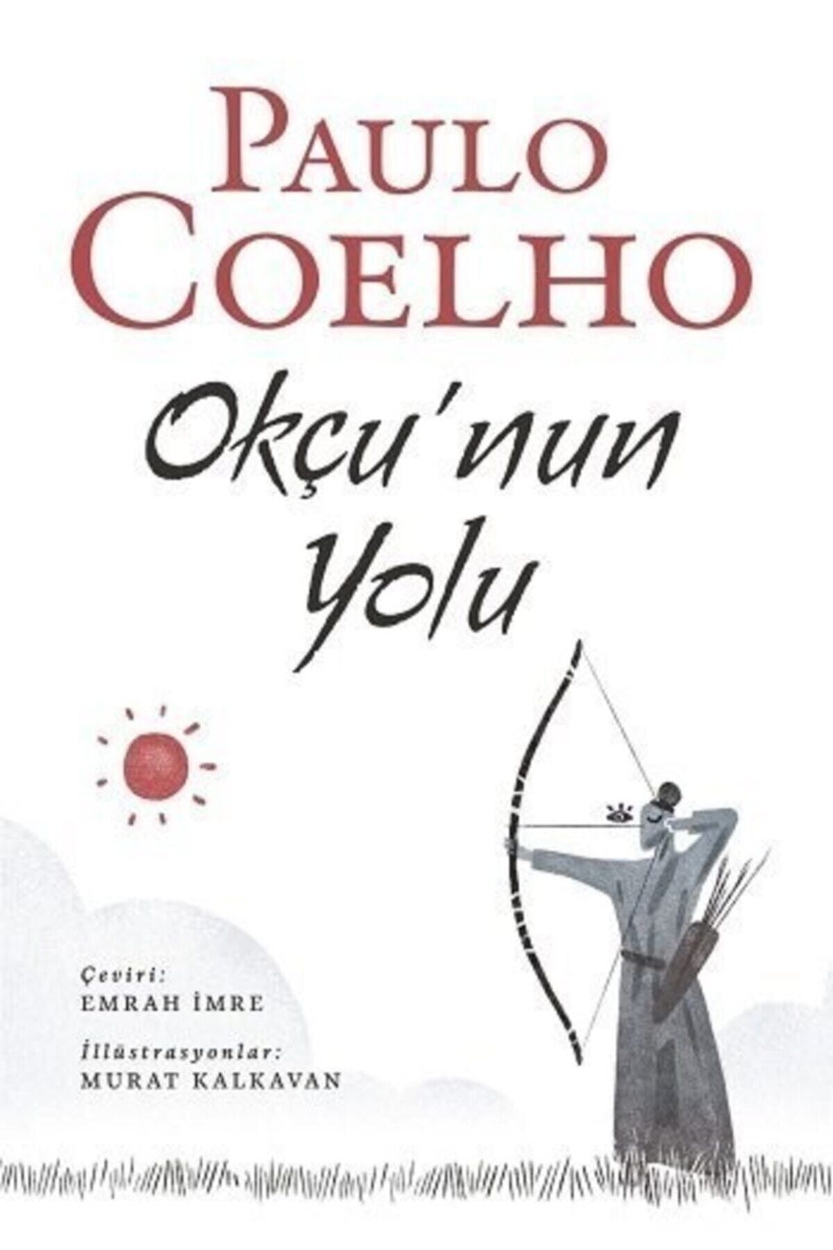 PEGASE Okçu'nun Yolu - Paulo Coelho