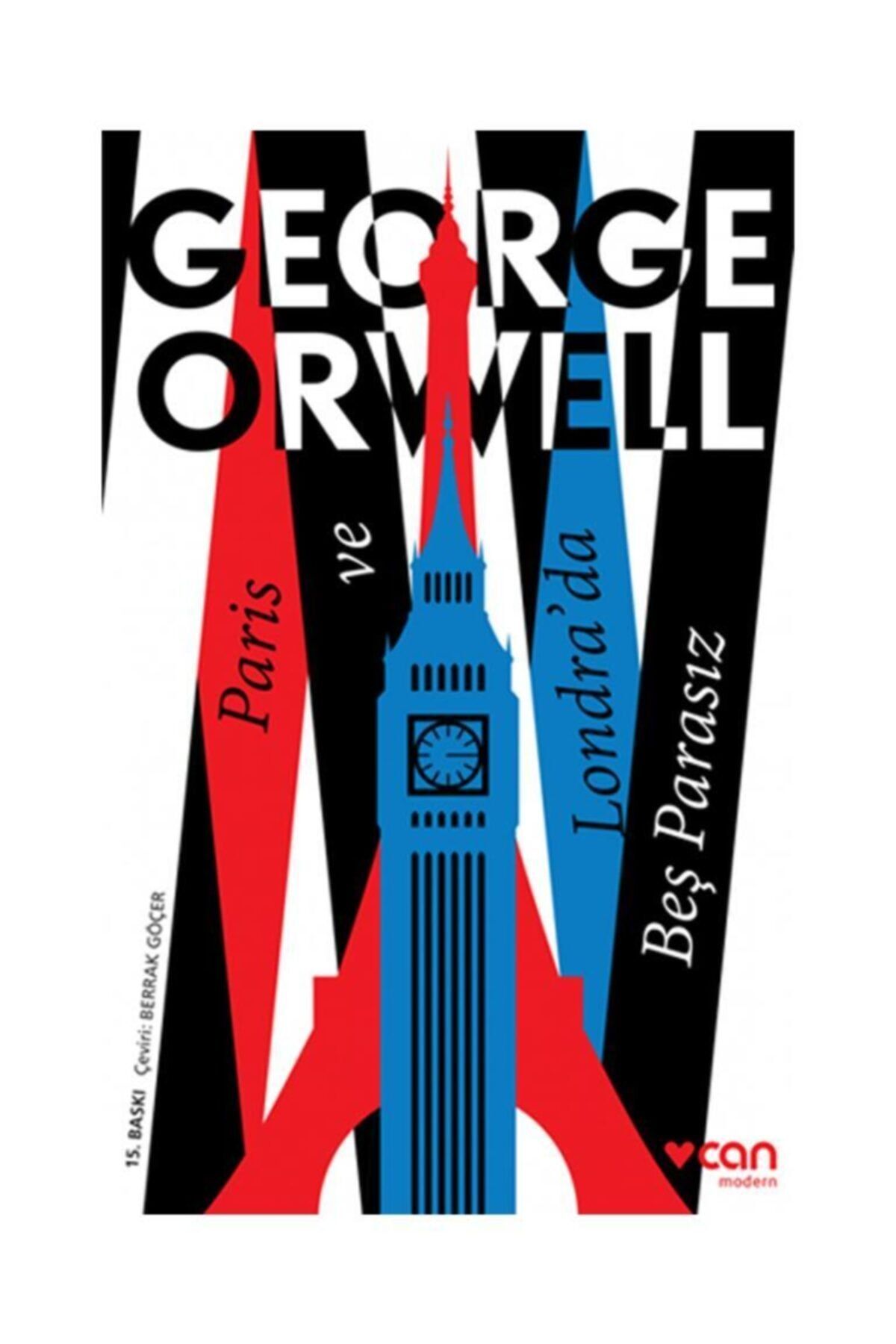 Can Yayınları Can Modern George Orwell Paris Ve Londra'da Beş Parasız
