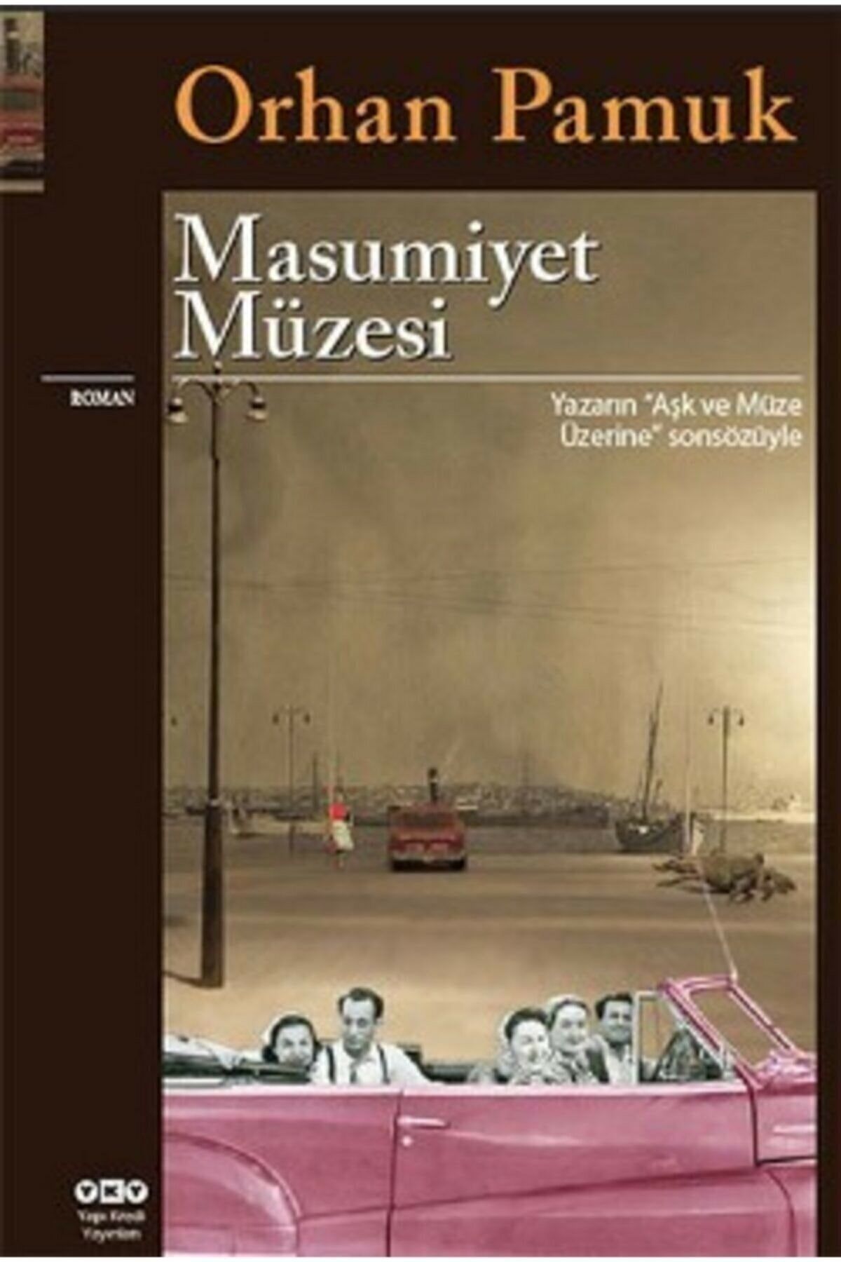 Yapı Kredi Yayınları Masumiyet Müzesi / Orhan Pamuk