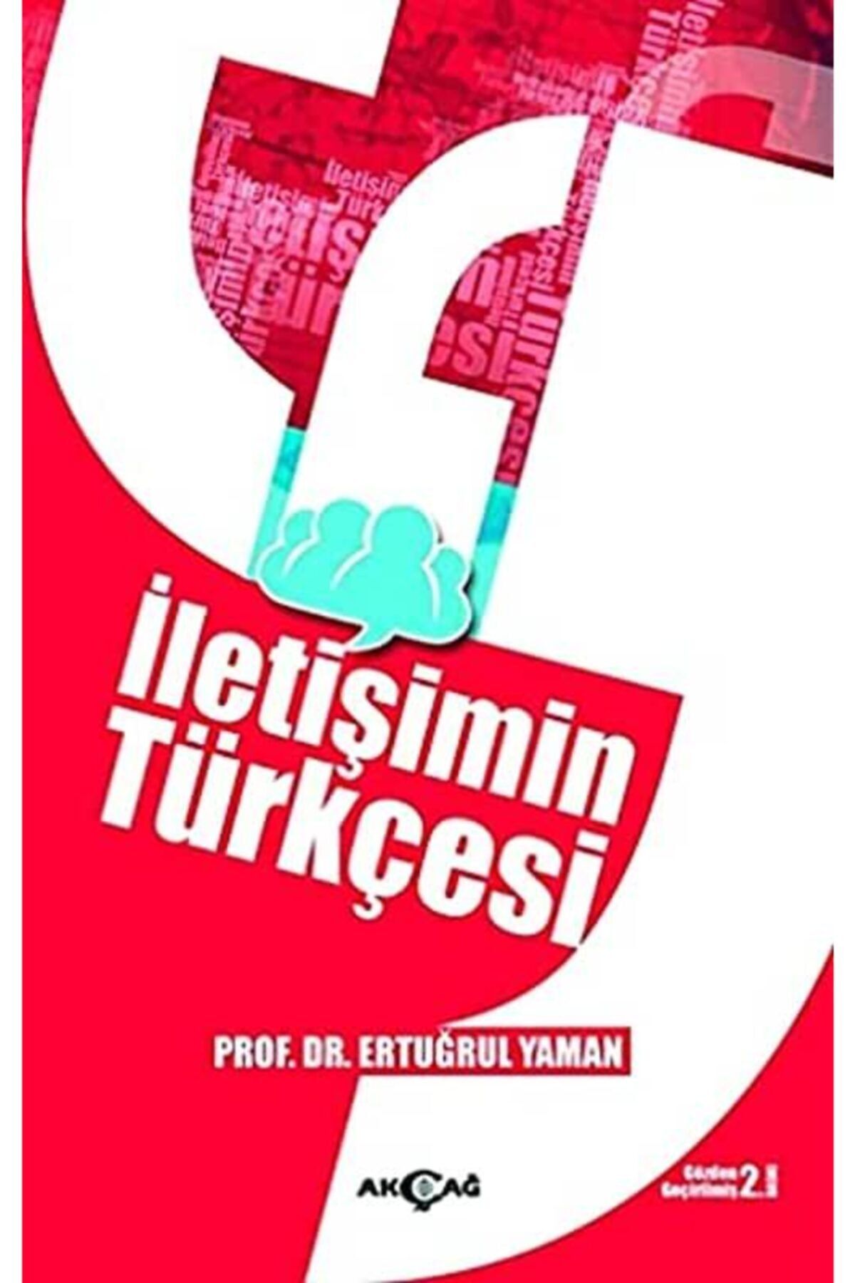 Akçağ Yayınları Iletişimin Türkçesi