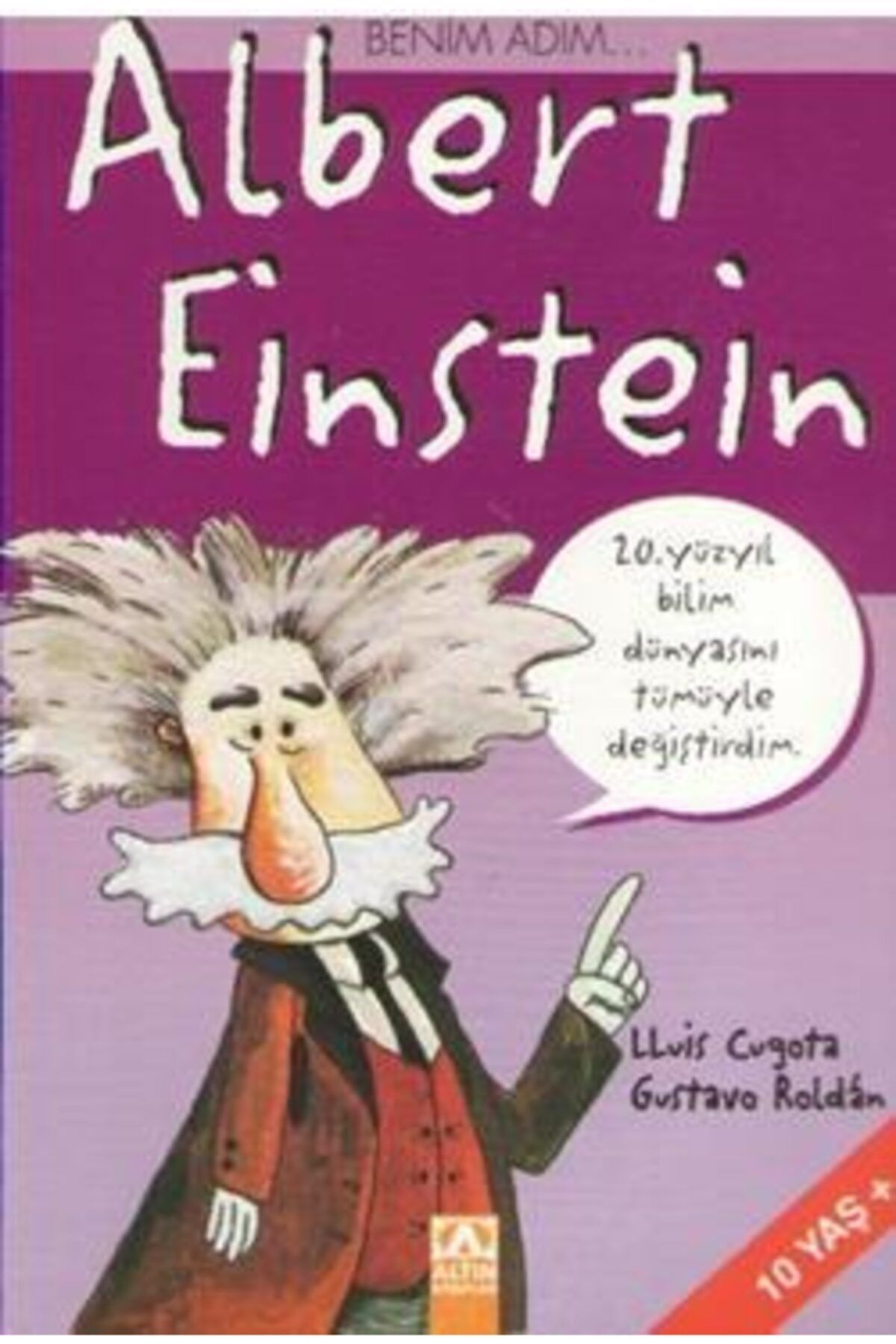 Altın Kitaplar Benim Adım Albert Einstein
