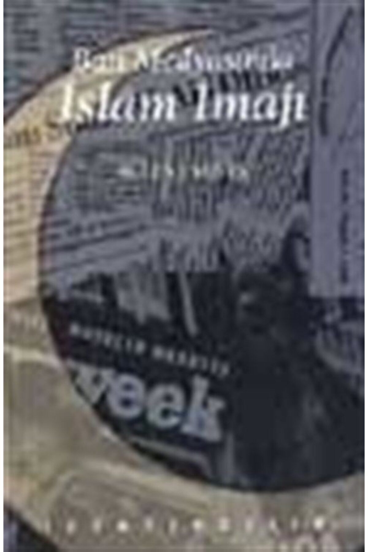 İz Yayıncılık Batı Medyasında Islam Imajı