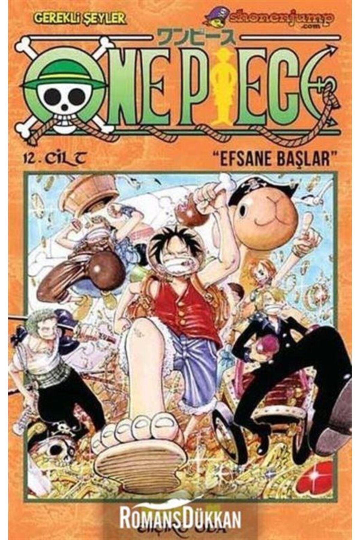 Gerekli Şeyler Yayıncılık One Piece 12. Cilt - Efsane Başlar
