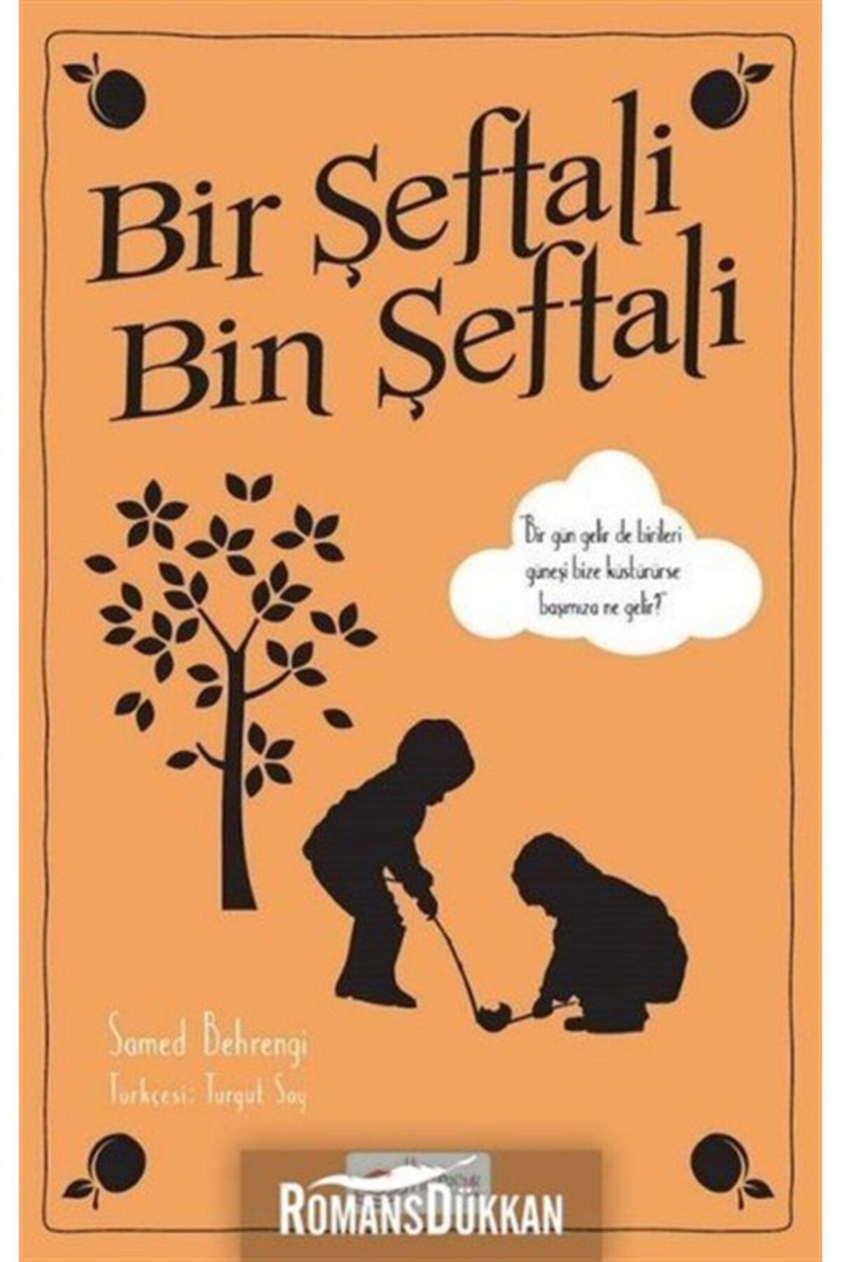 The Çocuk Bir Şeftali Bin Şeftali