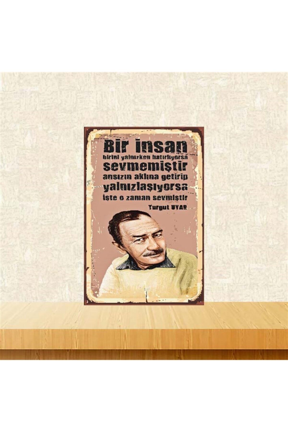 TAKIFİX O Zaman Sevmiştir Turgut Uyar 20-30 Cm Retro Ahşap Poster
