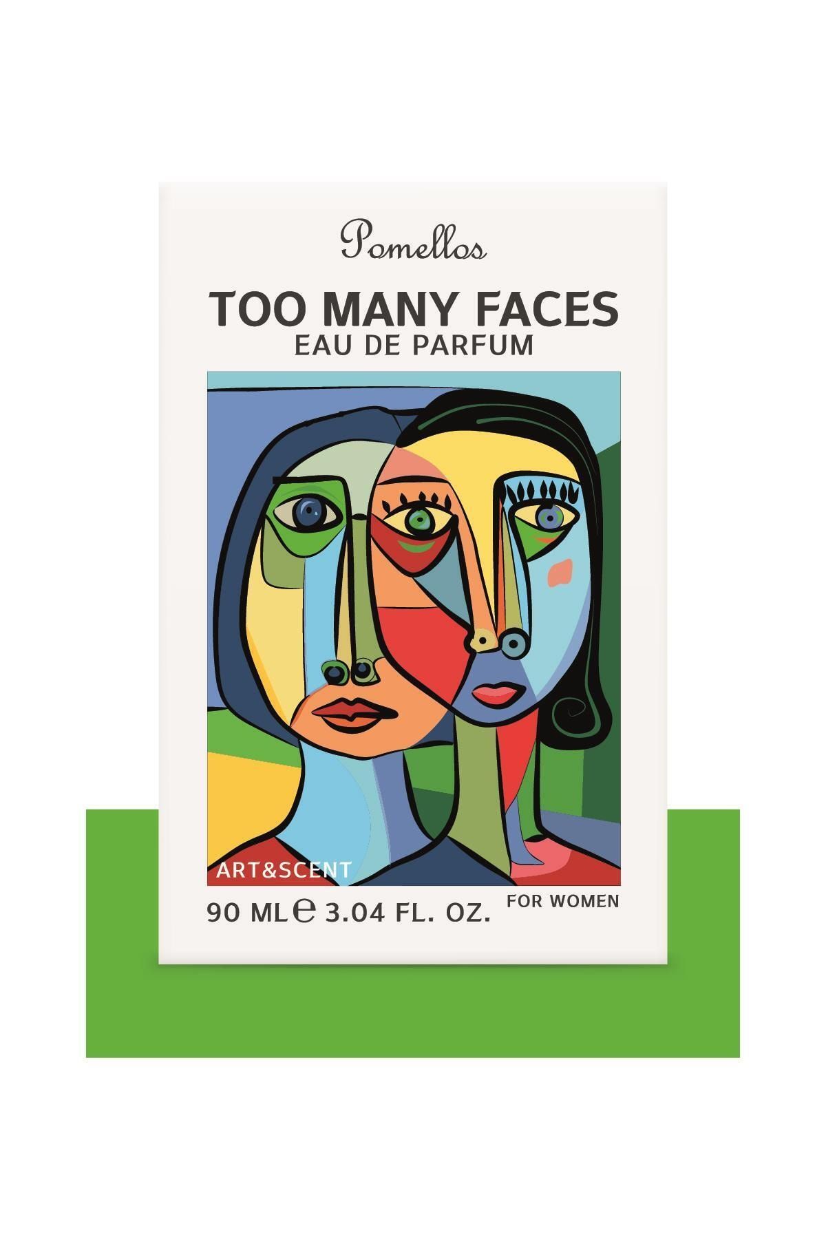 Pomellos Kadın Parfüm - Too Many Faces ( 90 Ml)