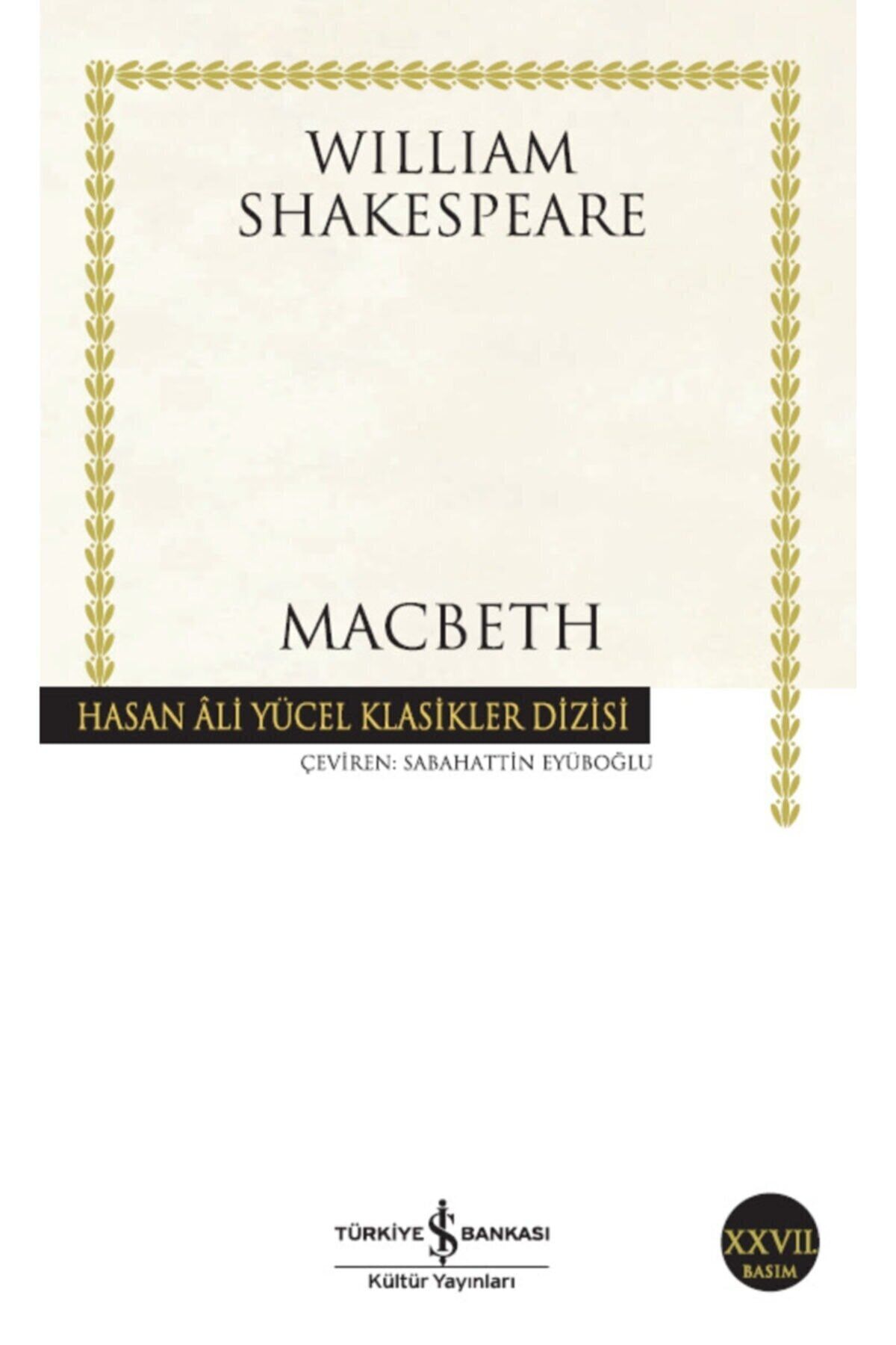 Türkiye İş Bankası Kültür Yayınları Macbeth / William Shakespeare
