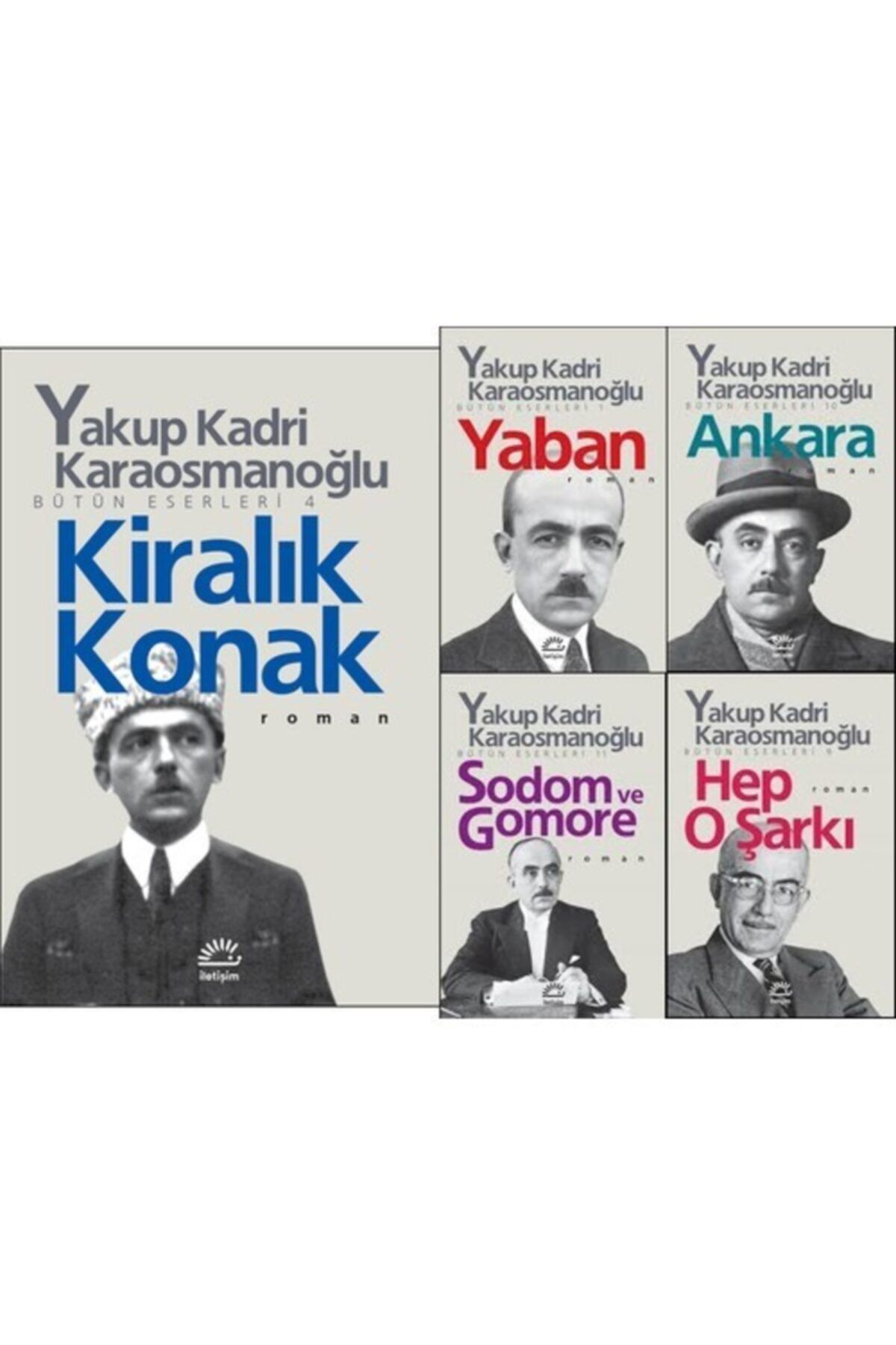 İletişim Yayınları Yakup Kadri Karaosmanoğlu 5 Kitap Set (kiralık Konak, Yaban, Ankara, Sodom Ve Gomore, Hep O Şarkı)
