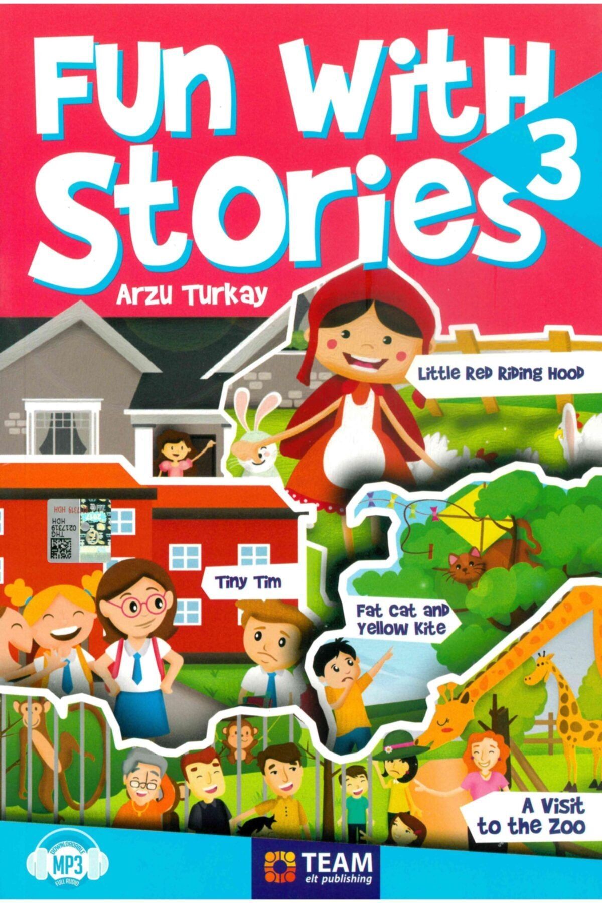 Team Elt Publishing Fun With Stories Level 3 Team Elt Publishıng