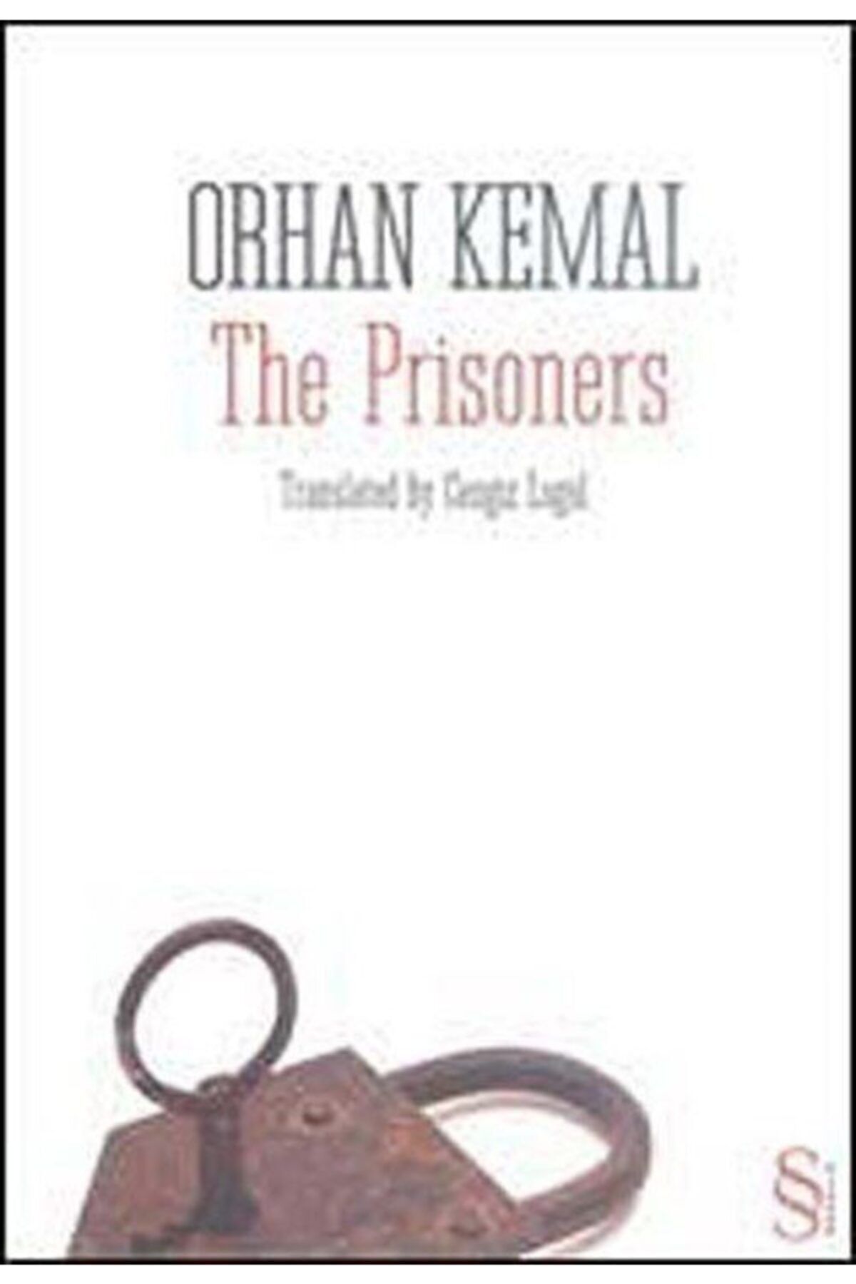 Everest Yayınları The Prisoners - Orhan Kemal