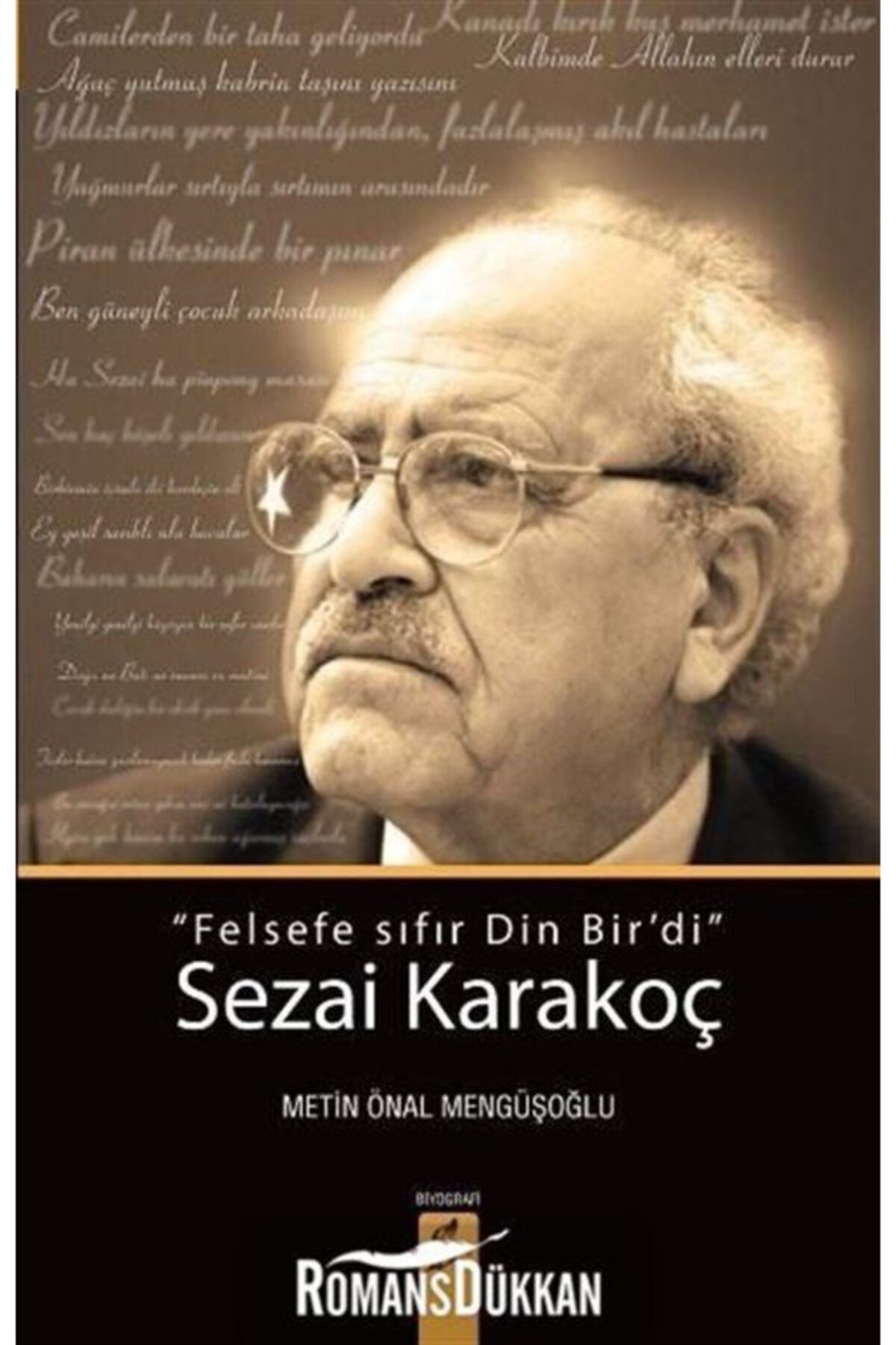 Okur Kitaplığı Sezai Karakoç: Felsefe Sıfır Din Bir'di - Metin Önal Mengüşoğlu