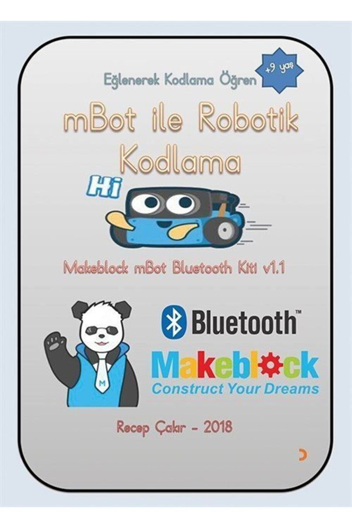 Yakamoz Yayınları mBot ile Robotik Kodlama (+9 Yaş)
