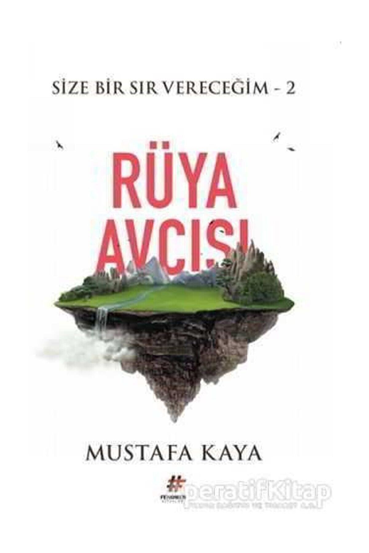 Fenomen Kitap Rüya Avcısı - Size Bir Sır Vereceğim 2 - Mustafa Kaya