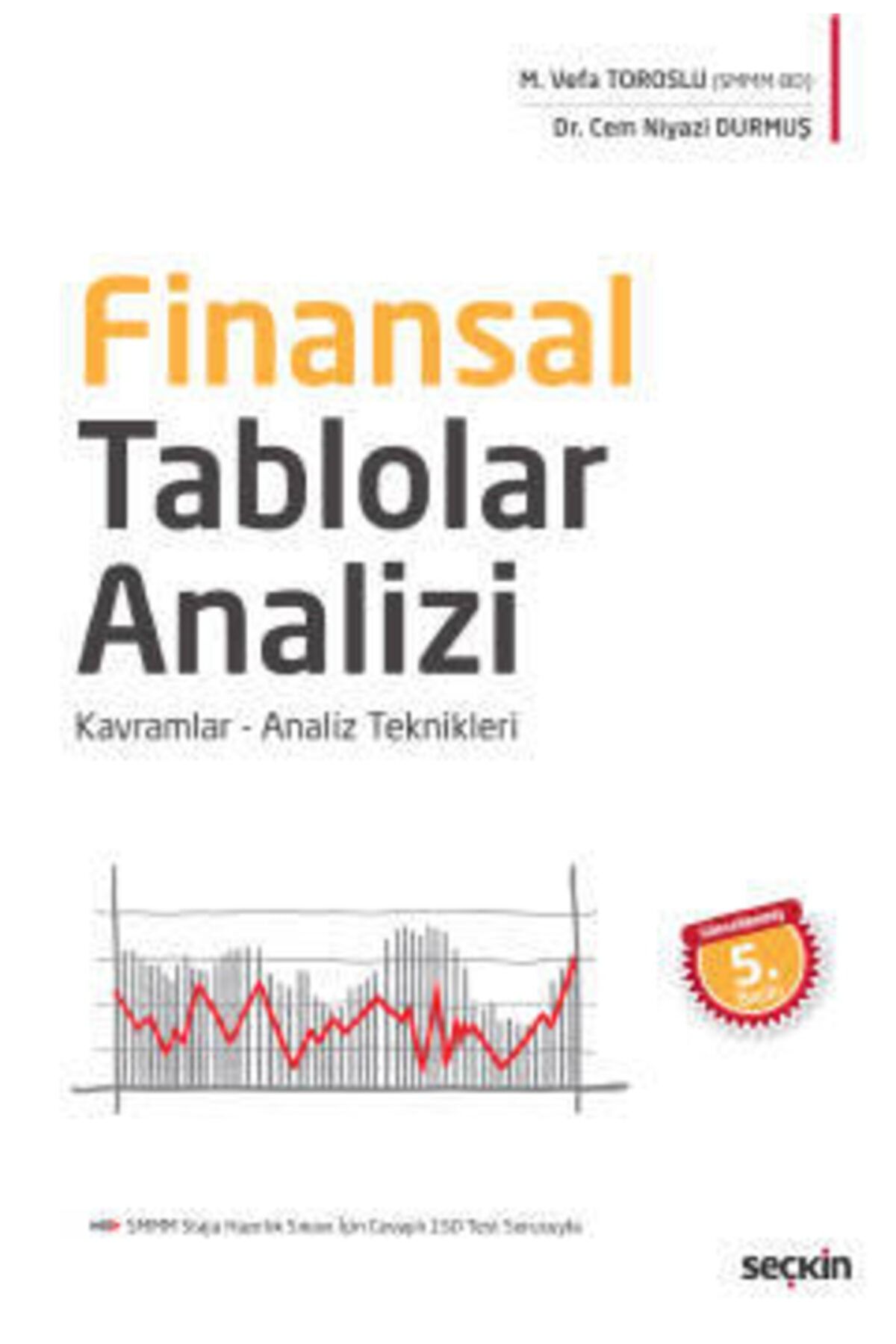 Seçkin Yayıncılık Finalsal Tablolar Analizi