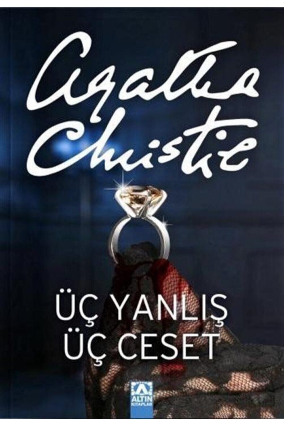 Altın Kitaplar Üç Yanlış Üç Ceset Agatha Christie
