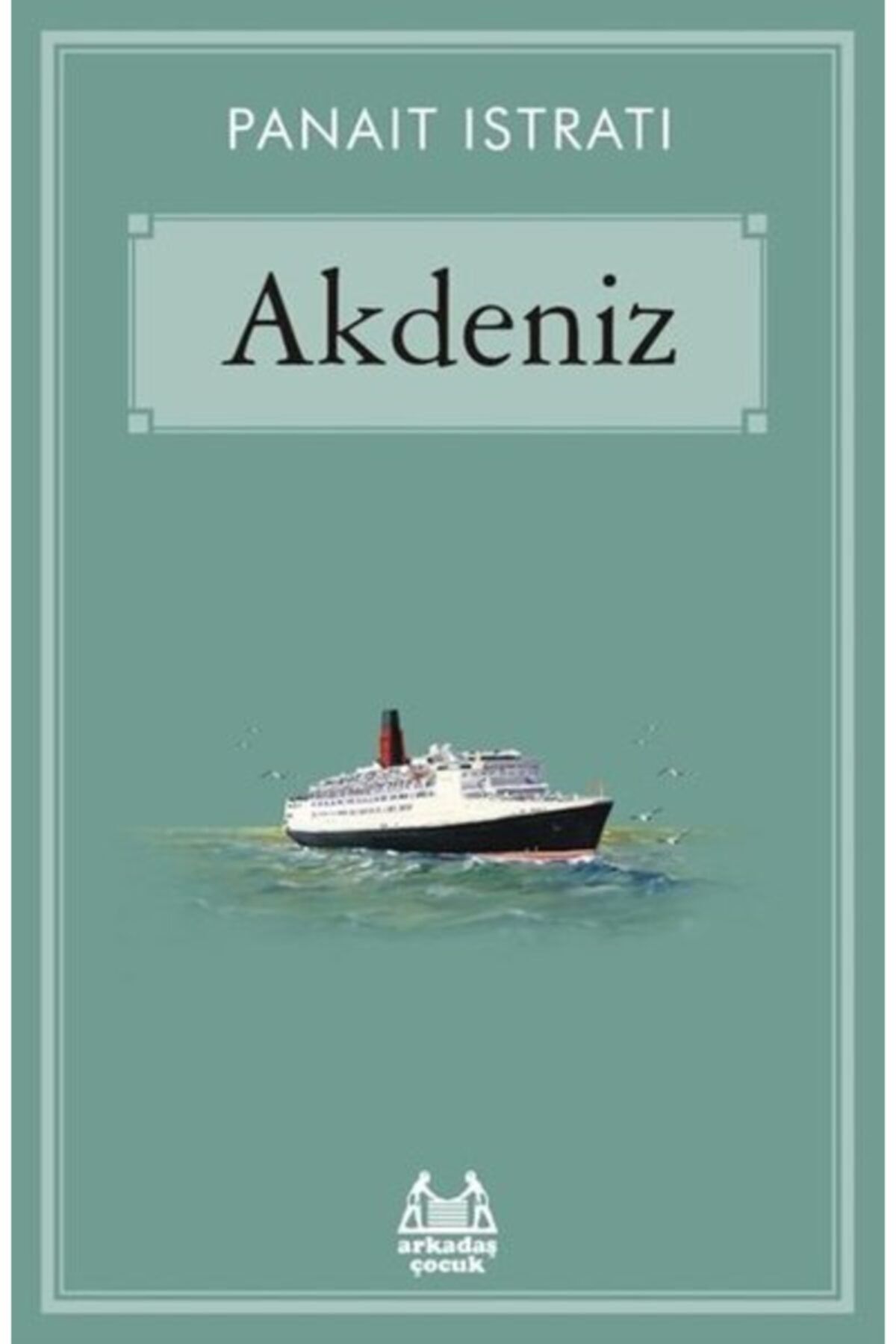 Arkadaş Yayıncılık Akdeniz - 100 Temel Eser