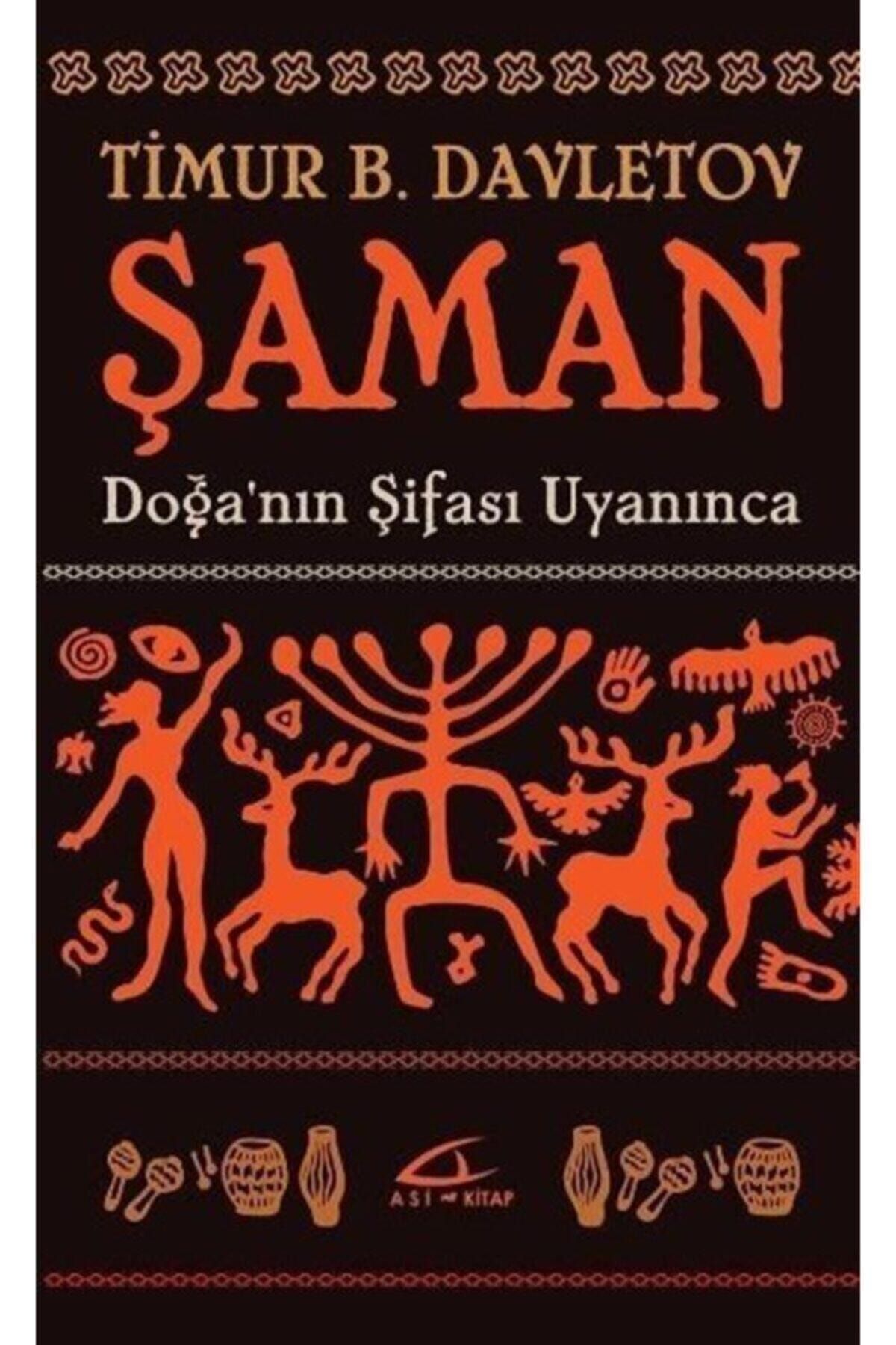Asi Kitap Şaman & Doğa'nın Şifası Uyanınca