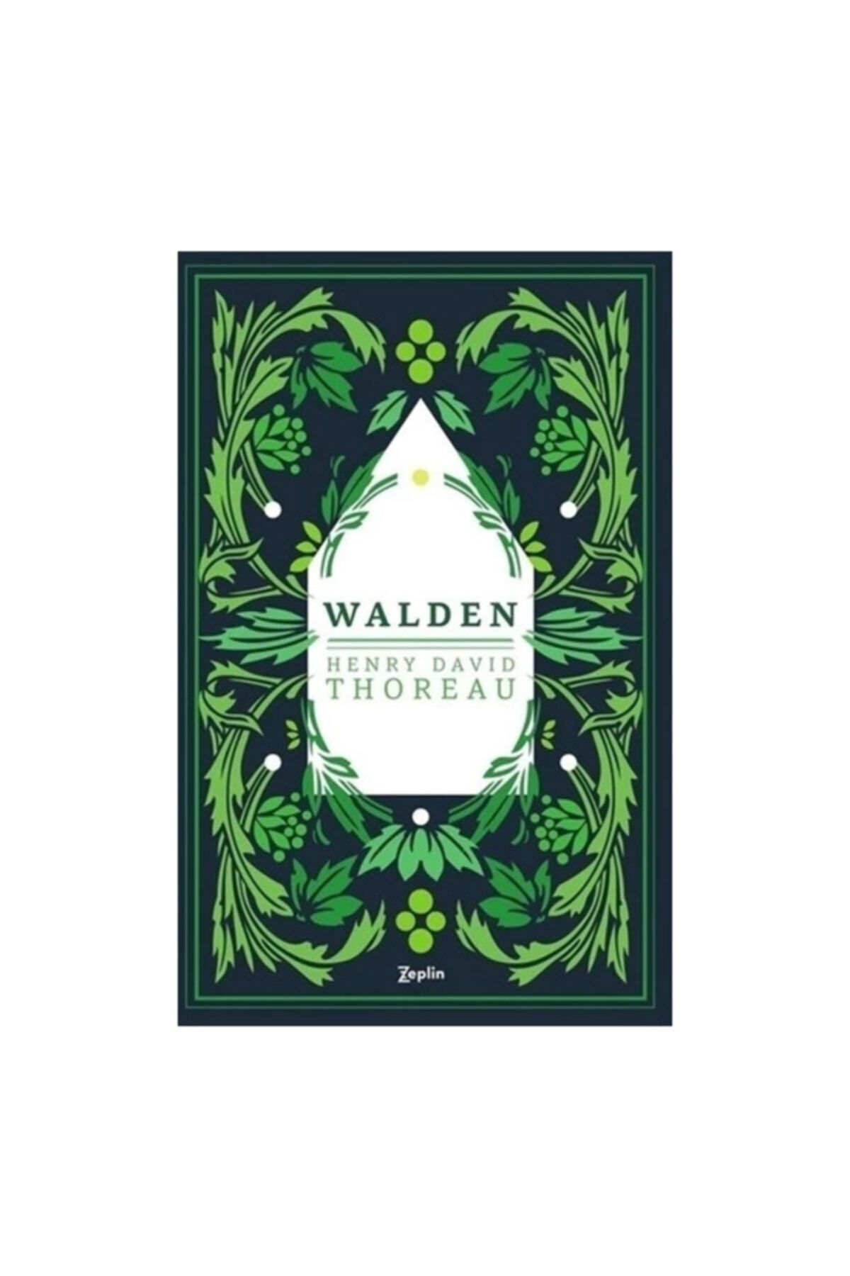 Zeplin Kitap Walden - Ormanda Yaşam Henry David Thoreau - Henry David Thoreau