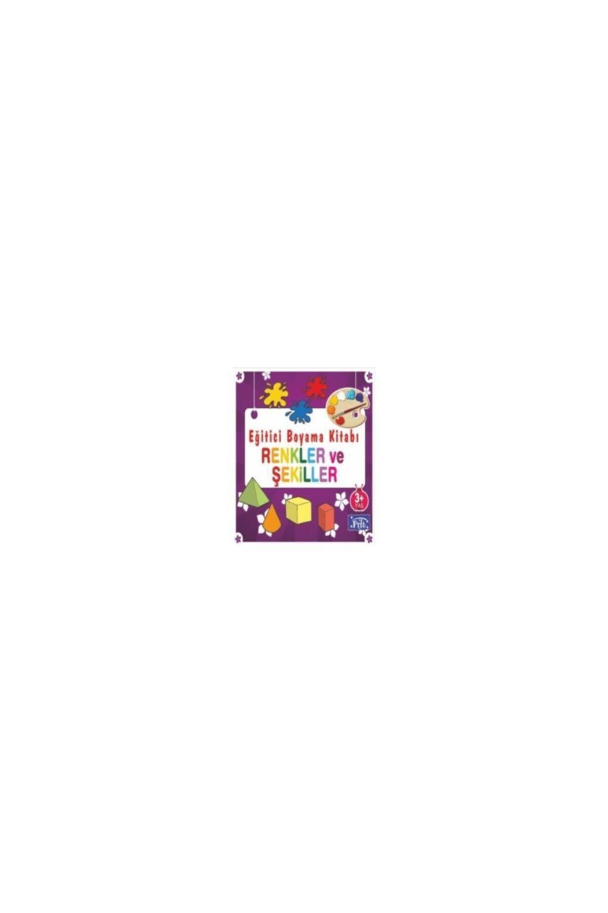 Parıltı Yayınları Kıda Eğitici Boyama Kitabı - Renkler Ve Şekiller