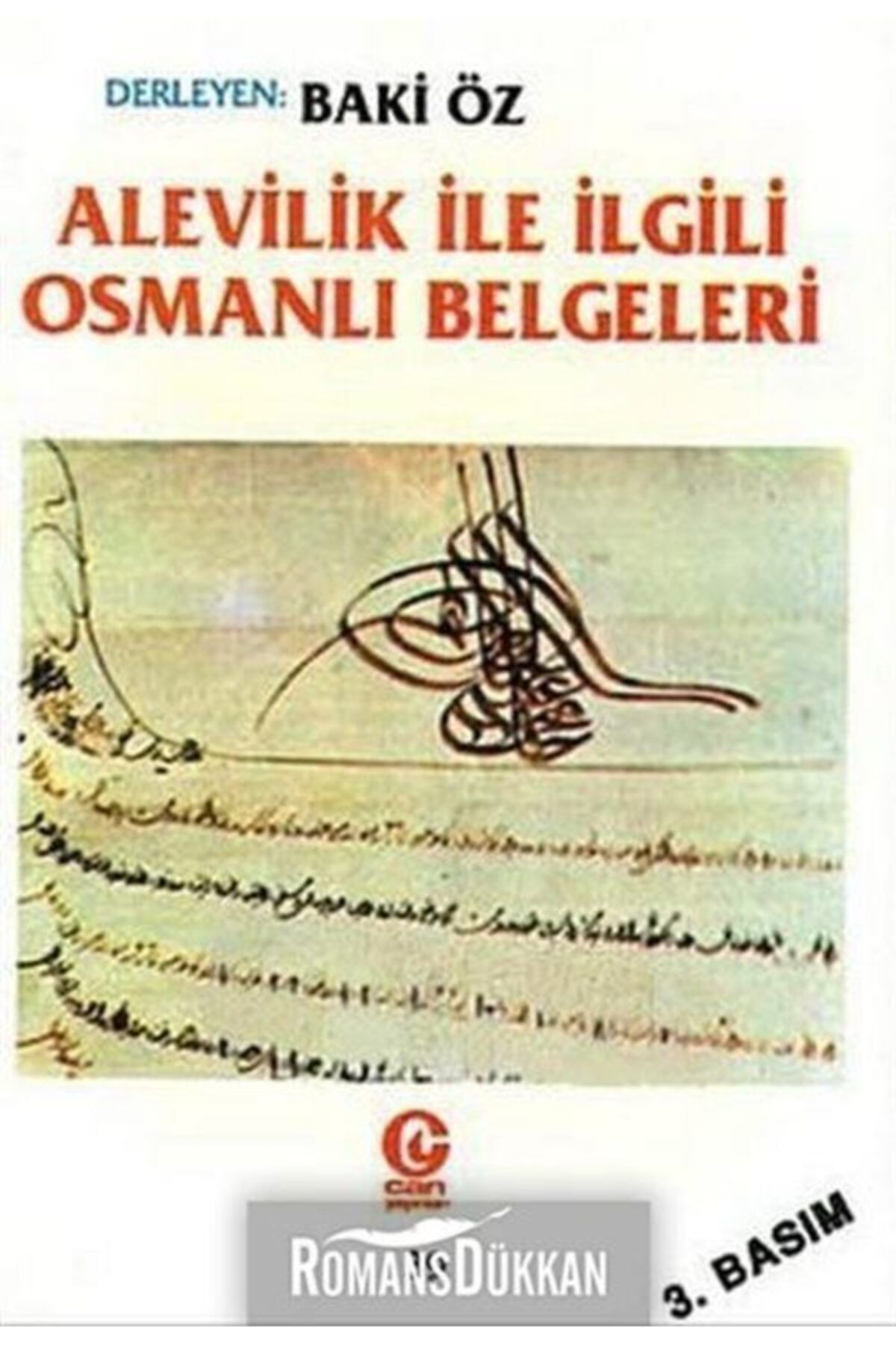 Can Yayınları Alevilik Ile Ilgili Osmanlı Belgeleri Baki Öz