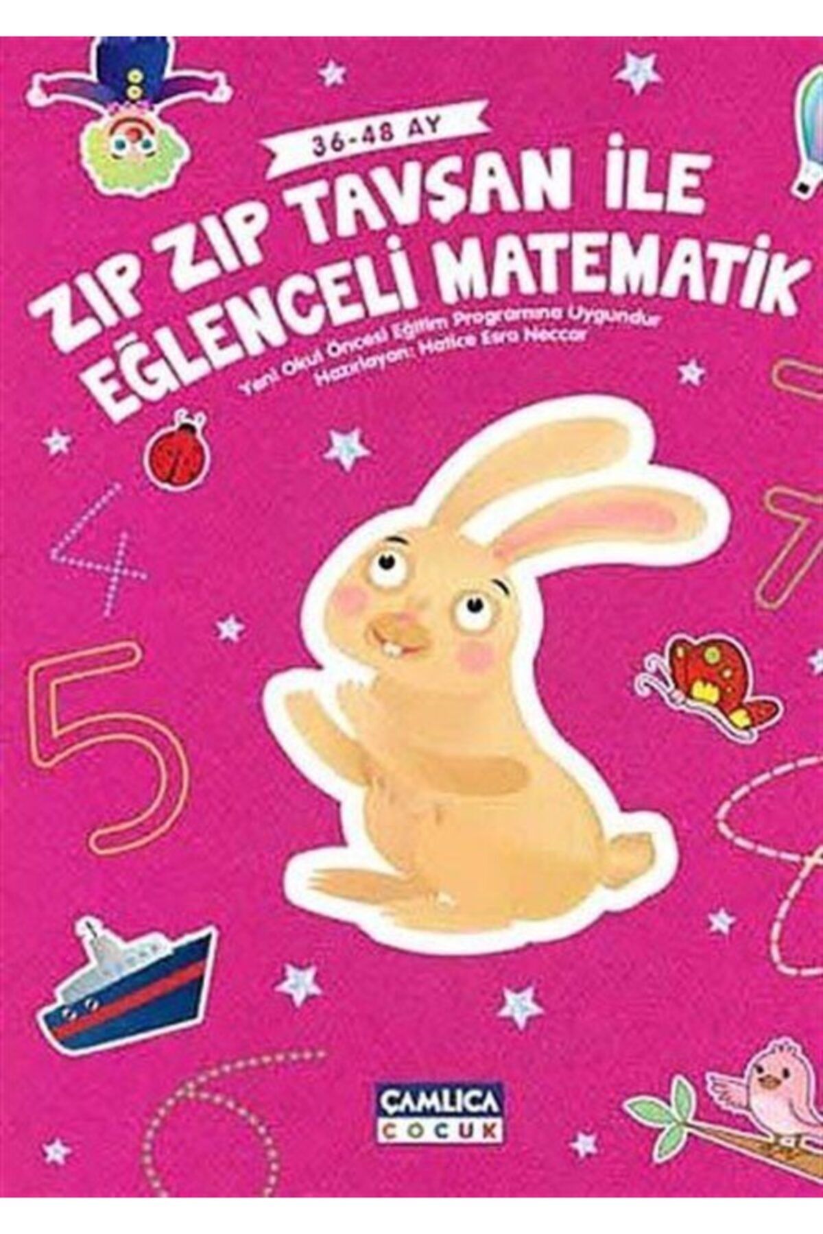 Çamlıca Çocuk Yayınları Zıp Zıp Tavşan Ile Eğlenceli Matematik (36-48 Ay)
