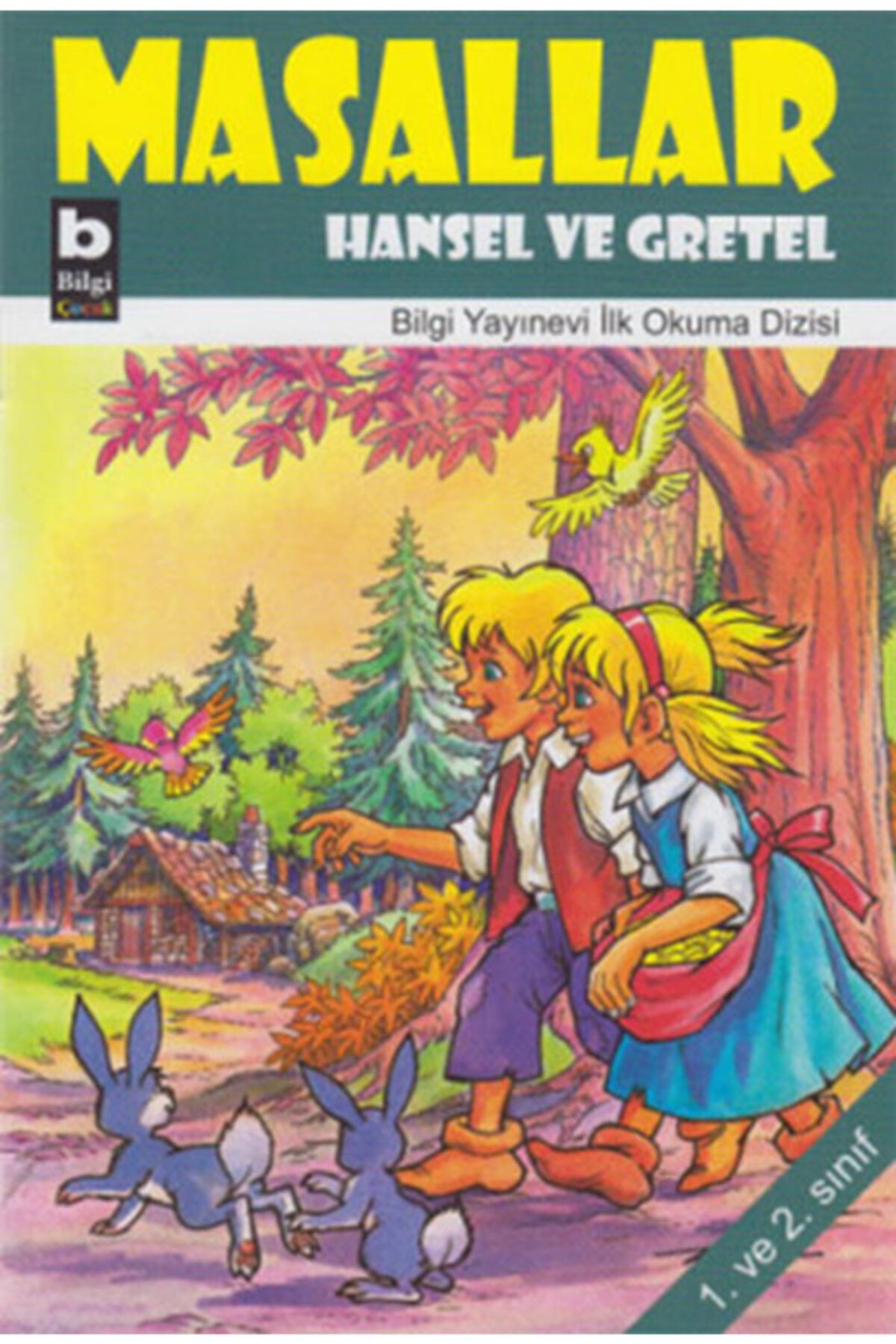 Bilgi Yayınları Bsrl K10 Masallar - Hansel Ve Gretel-kolektif