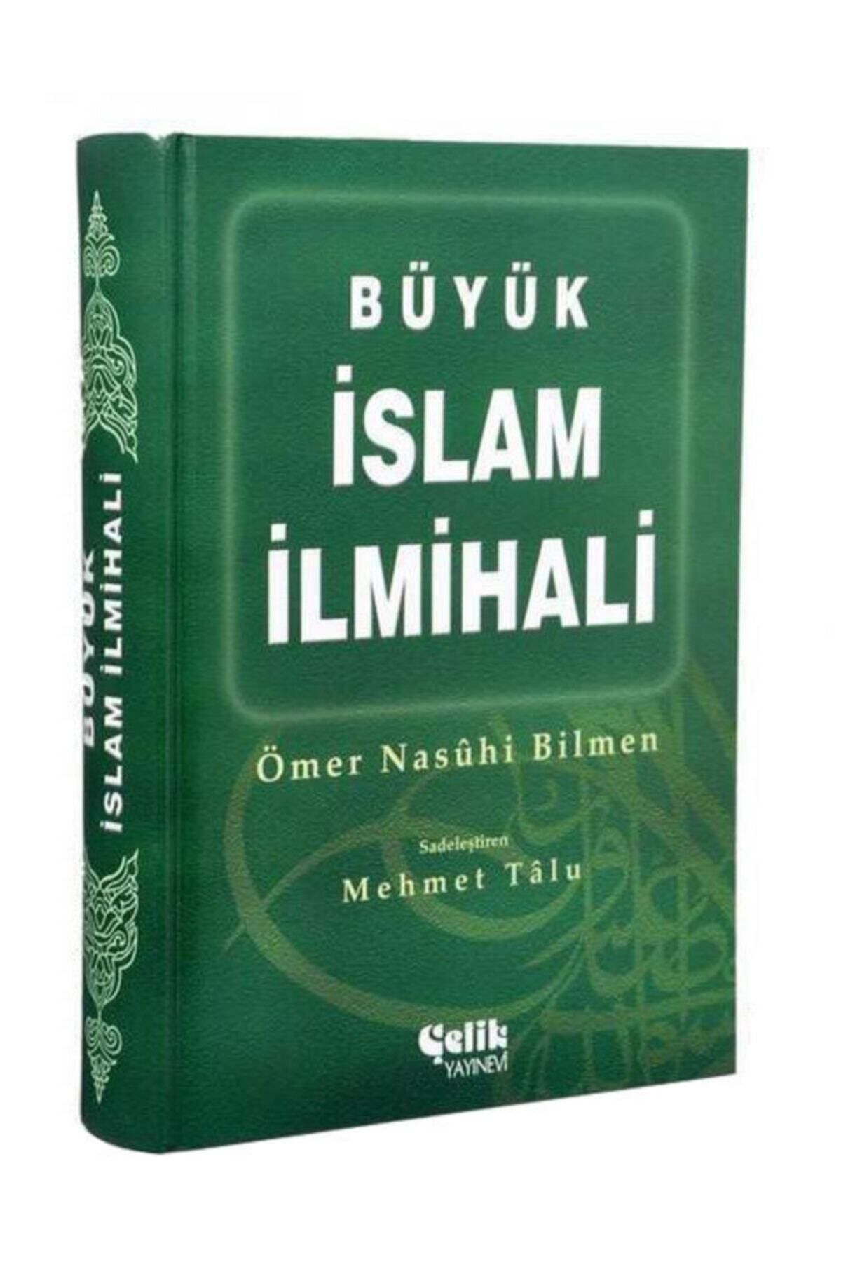 Çelik Yayınevi Büyük Islam Ilmihali - Ömer Nasuhi Bilmen