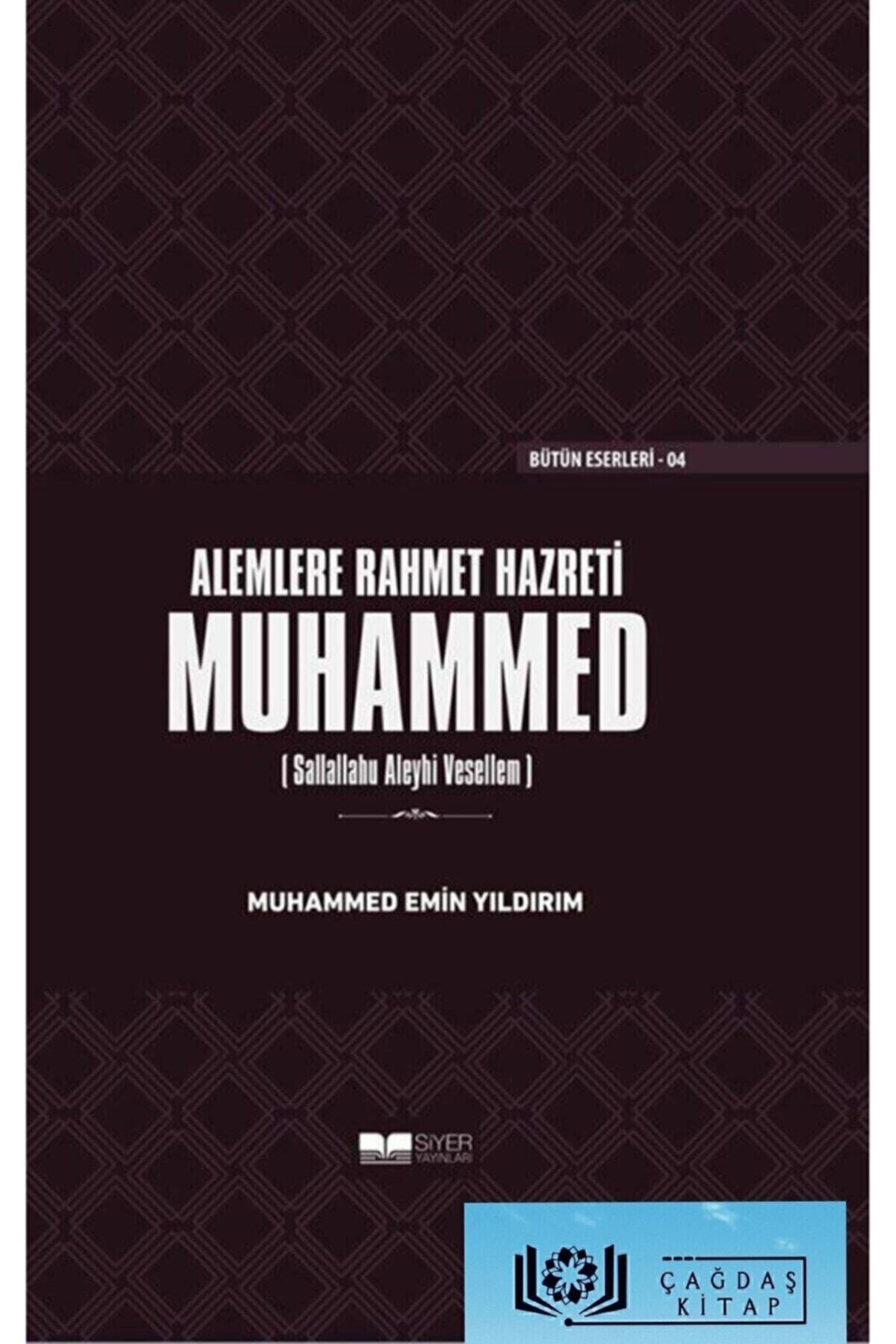 Siyer Yayınları Alemlere Rahmet Hazreti Muhammed (sallallahu Aleyhi Vesellem) (ciltli)