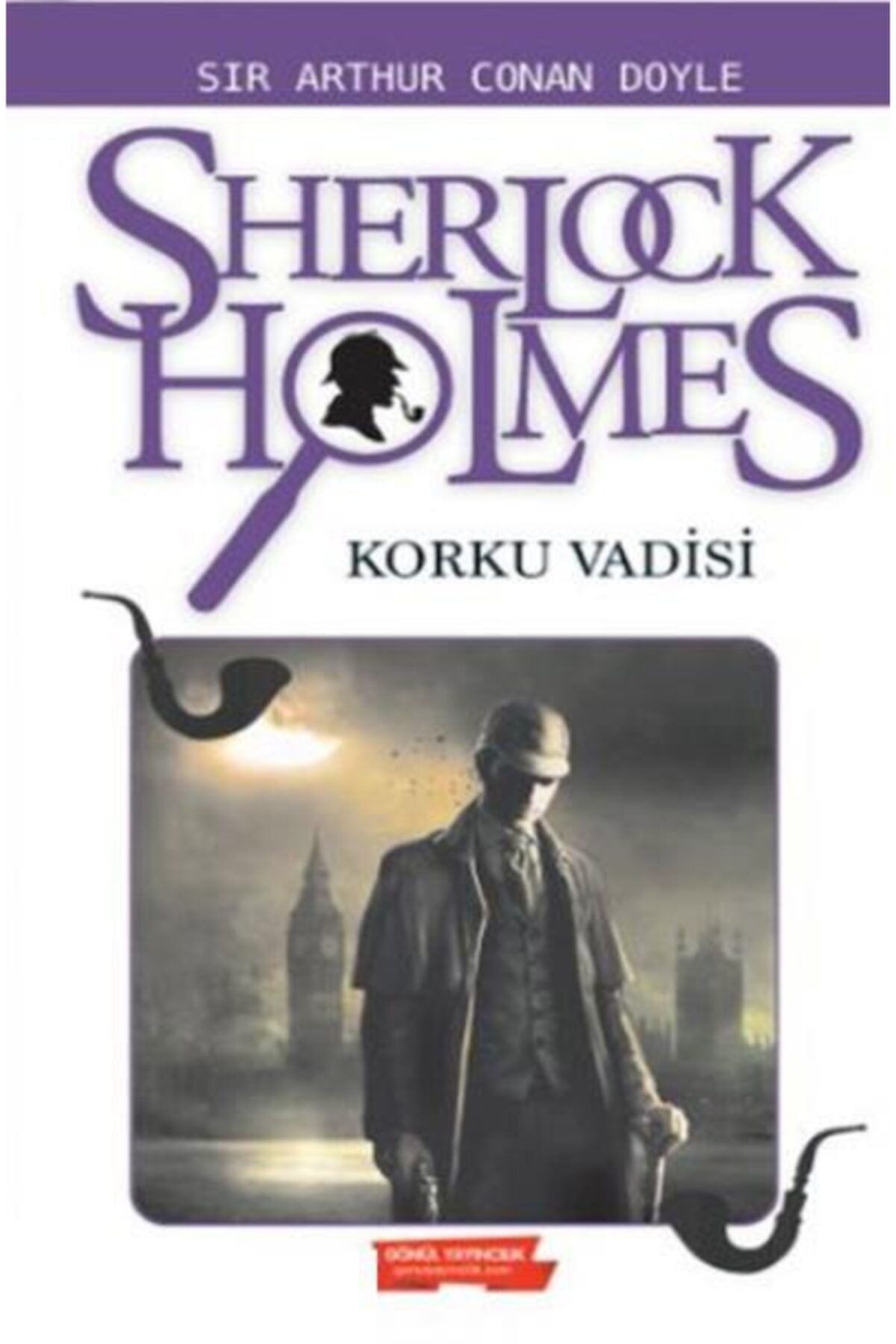 GÖNÜL YAYINCILIK Sherlock Holmes-korku Vadisi