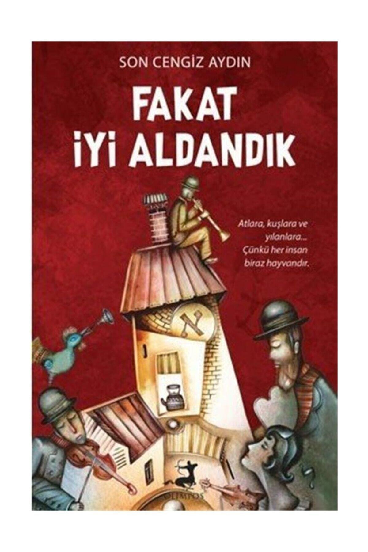 Olimpos Yayınları Fakat Iyi Aldandık Son Cengiz Aydın