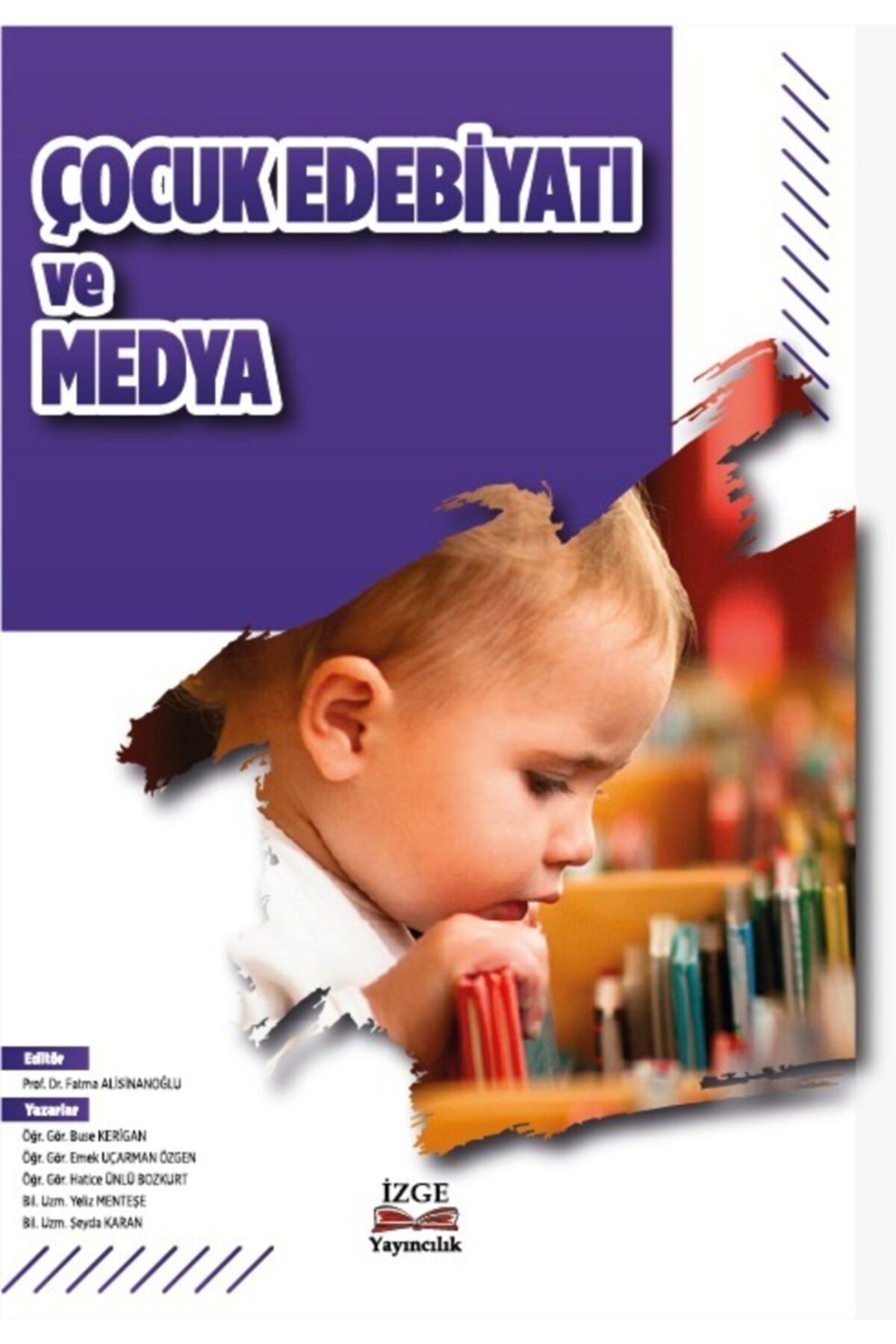 İzge Yayıncılık Çocuk Edebiyatı Ve Medya