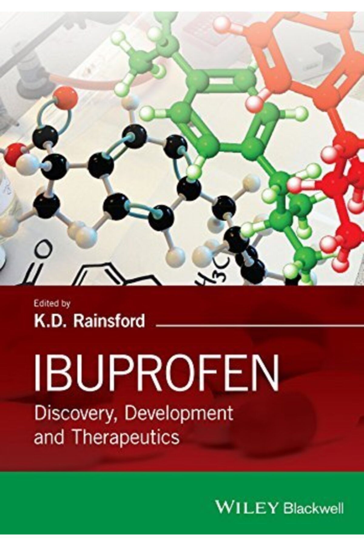 Ema Tıp Kitabevi Ibuprofen: Discovery, Development And Therapeutics 1st Edition, Kindle Edition