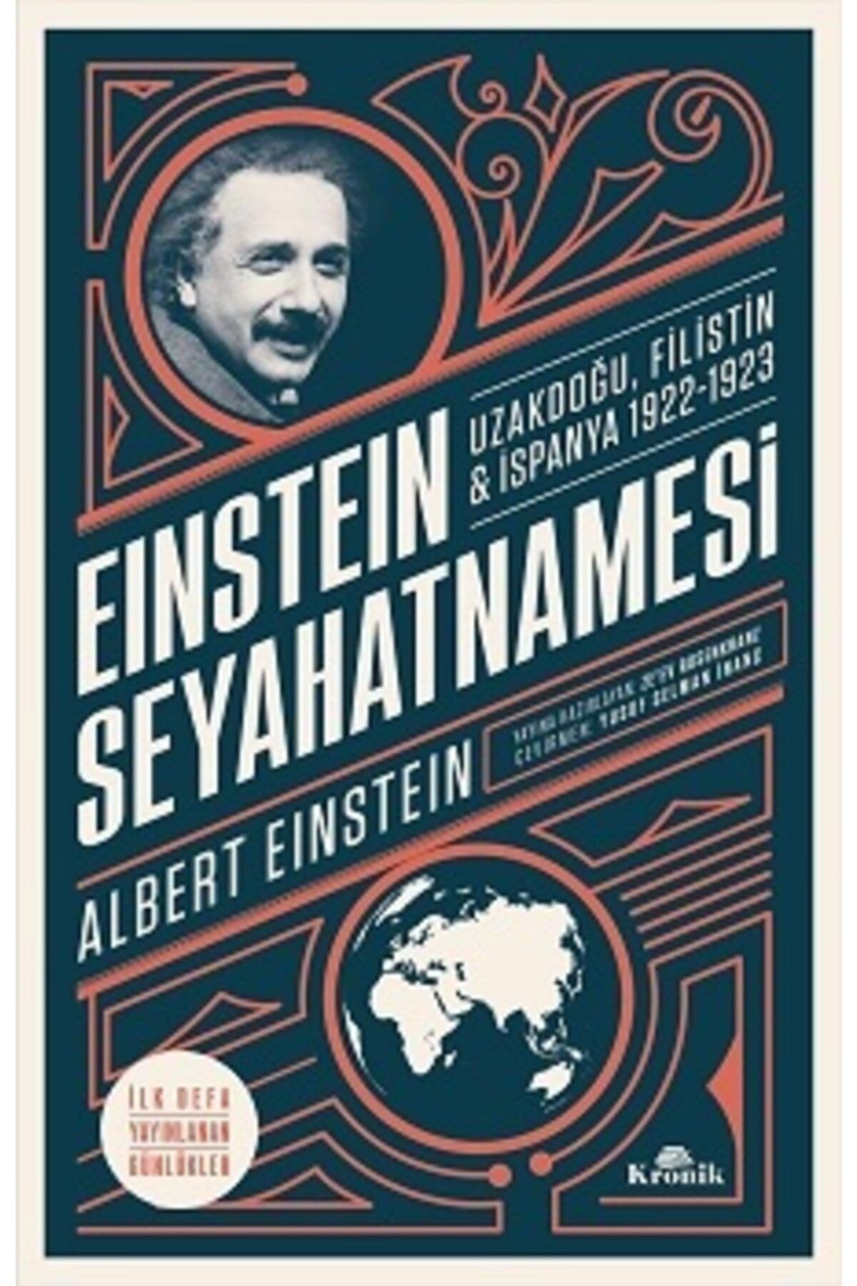 Kronik Kitap Einstein Seyahatnamesi - - Albert Einstein