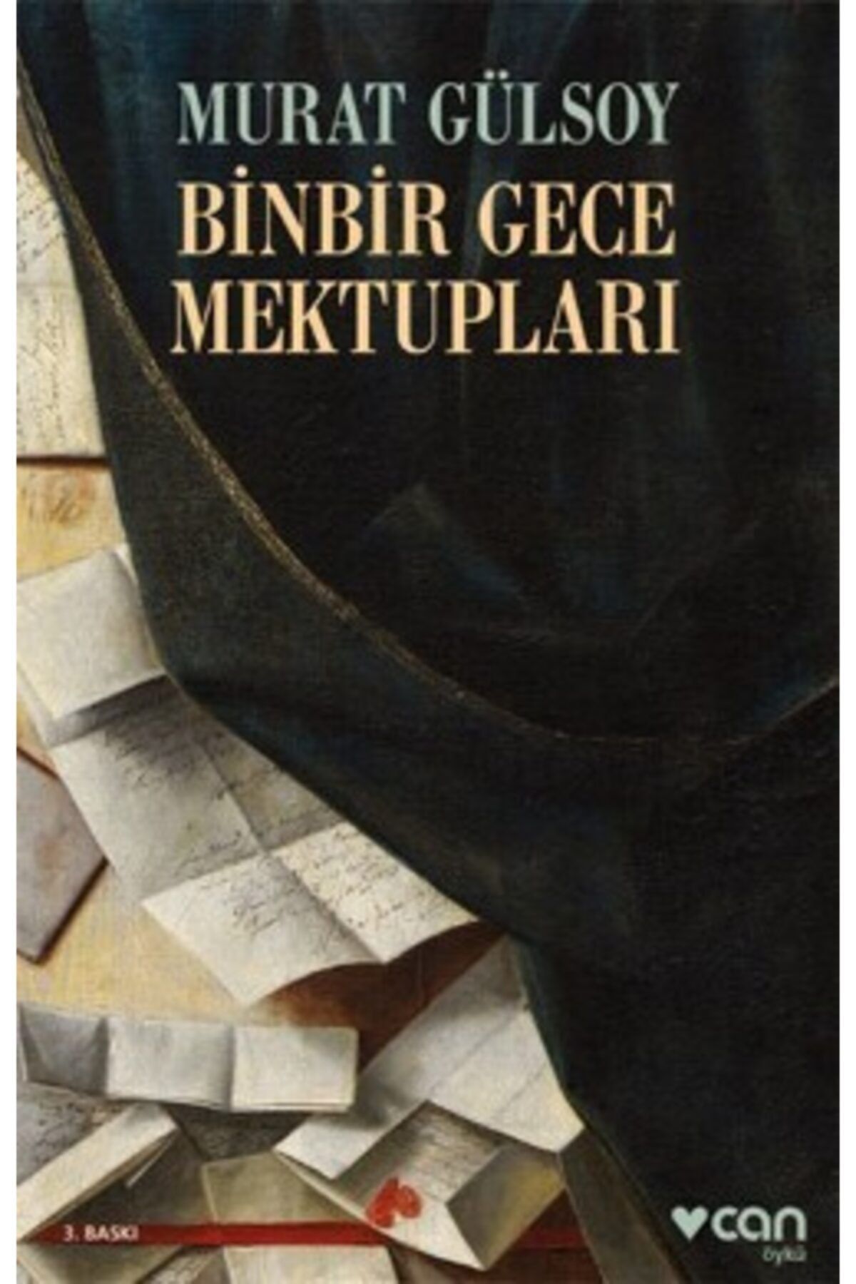 Can Sanat Yayınları Binbir Gece Mektupları / Murat Gülsoy / Can Yayınları