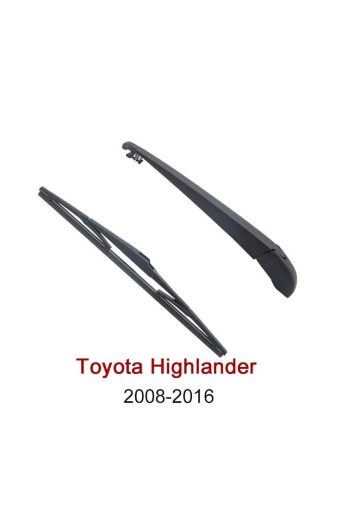 Genel Markalar Toyota Hıghlander Arka Silecek Kolu Ve Süpürgesi 2008-2016