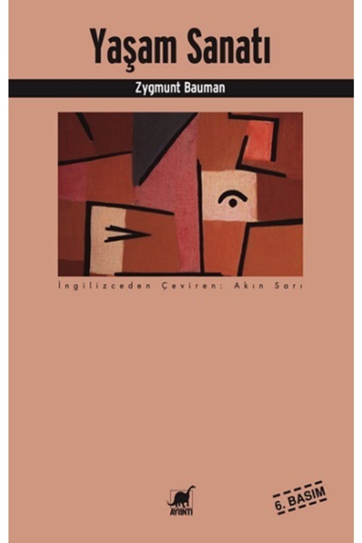 Ayrıntı Yayınları Yaşam Sanatı - - Zygmunt Bauman