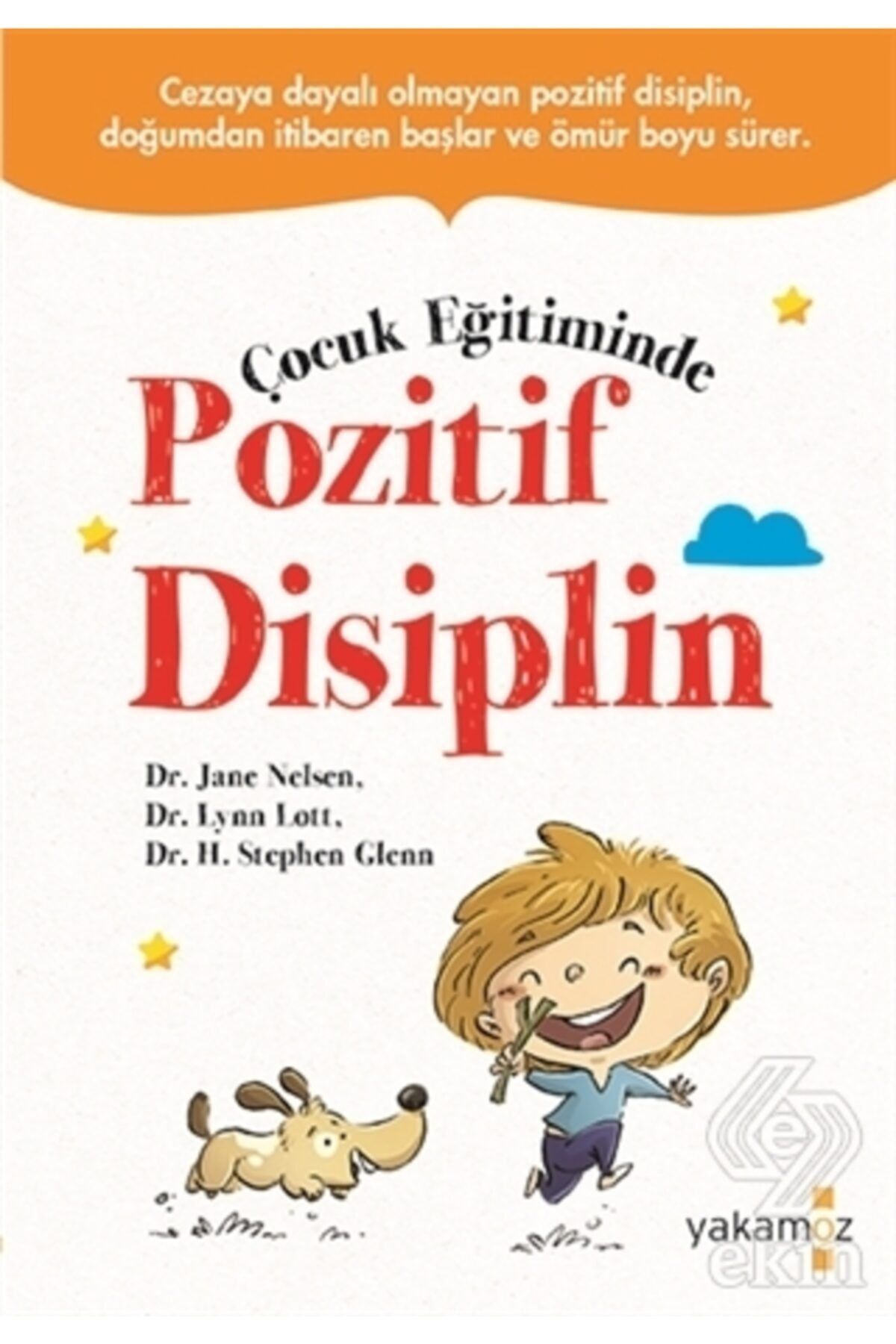 Yakamoz Yayınevi Çocuk Eğitiminde Pozitif Disiplin
