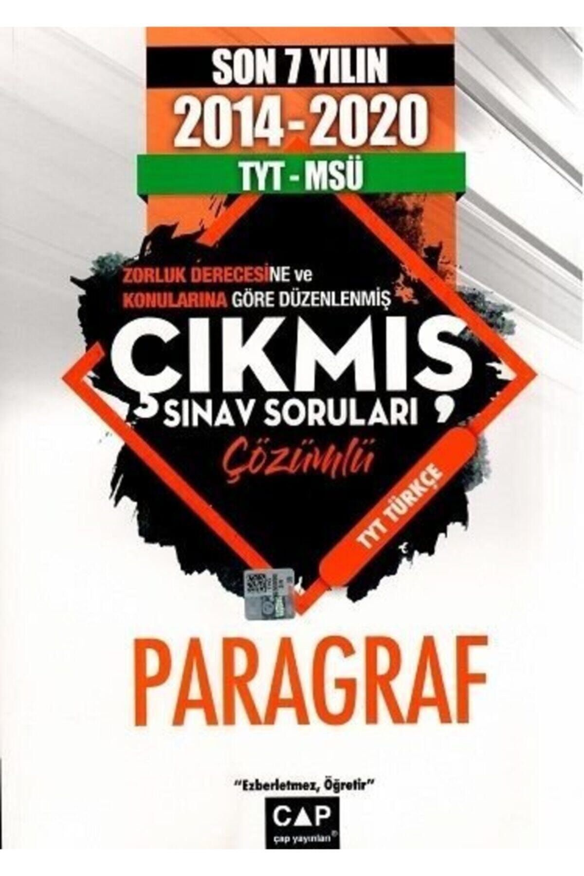 Çap Yayınları Tyt Msü Son 7 Yılın Paragraf Çıkmış Sınav Sorular