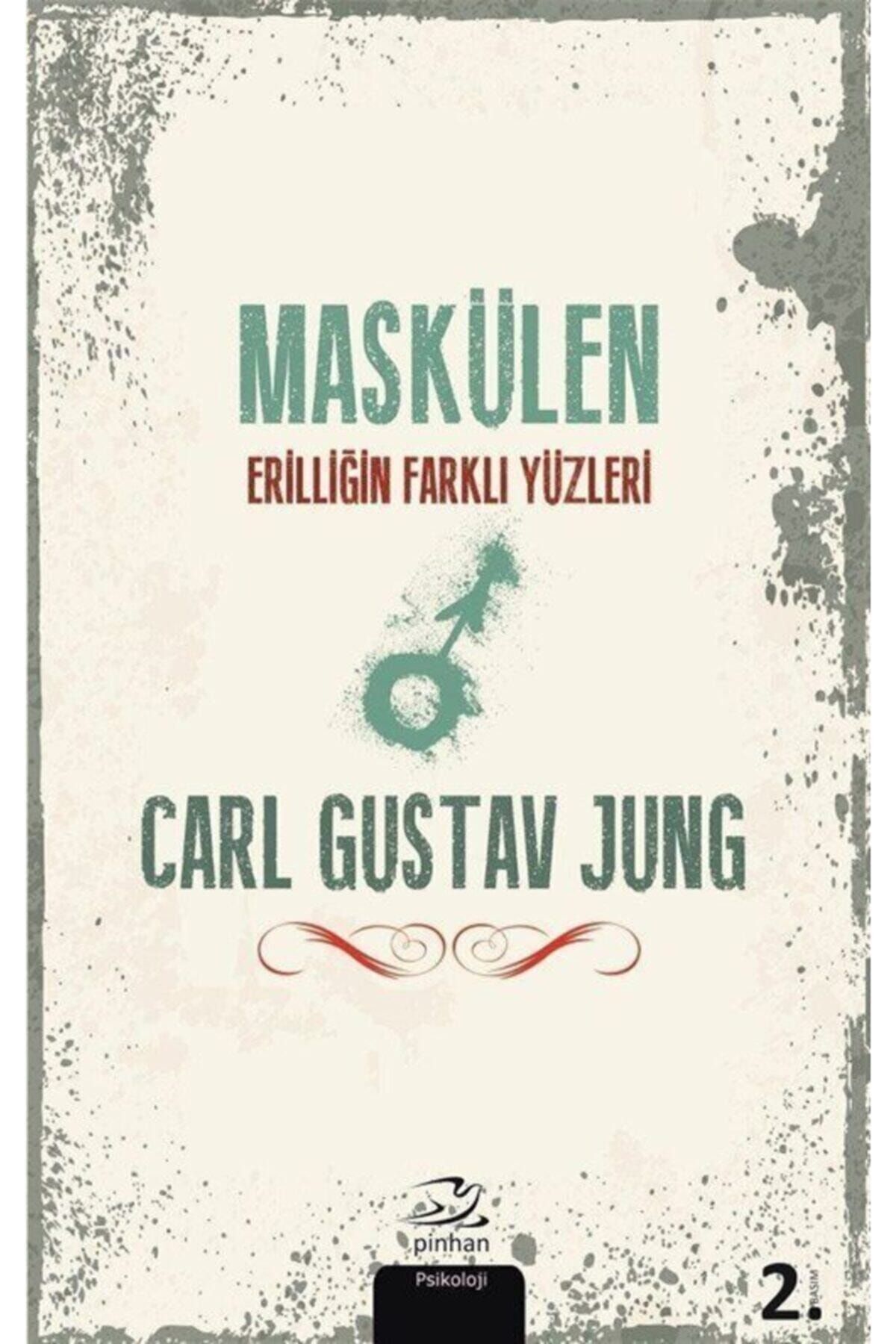 Genel Markalar Maskülen & Erilliğin Farklı Yüzleri - Carl Gustav Jung