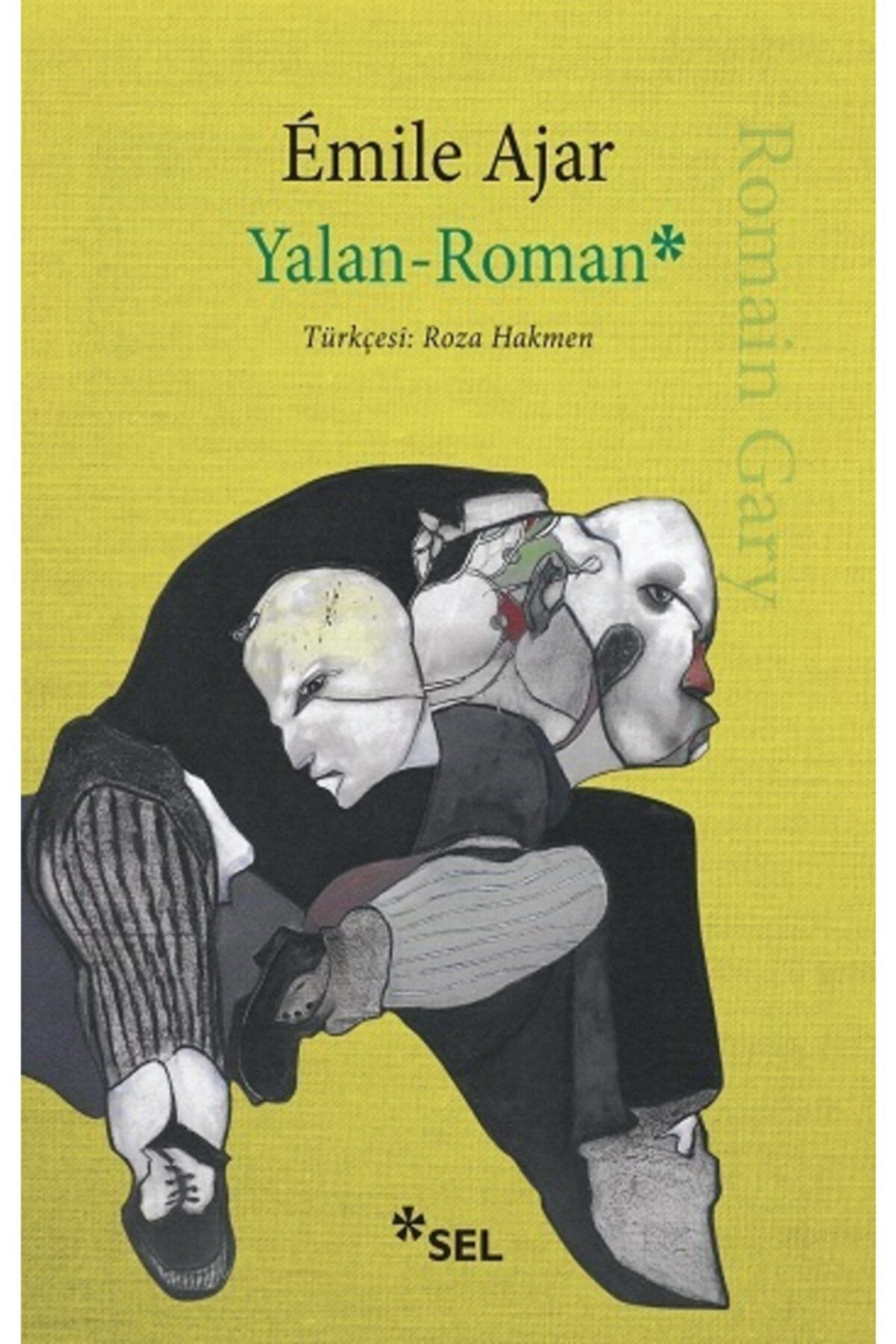 Sel Yayıncılık Yalan - Roman - Emile Ajar