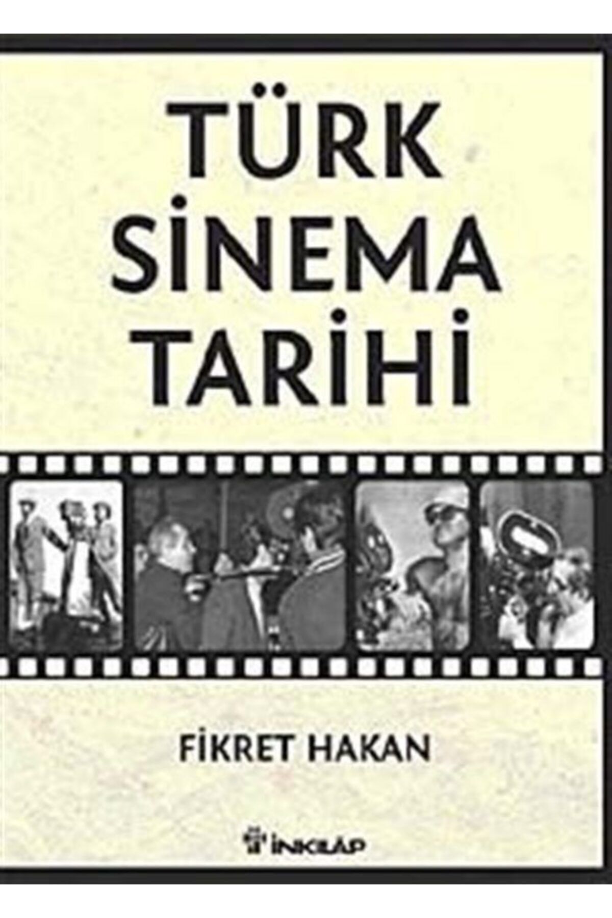 İnkılap Kitabevi Türk Sinema Tarihi