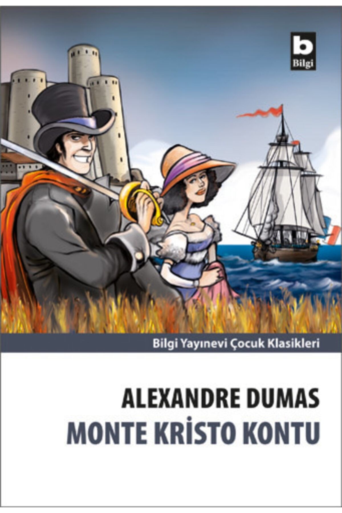 Bilgi Yayınları Monte Kristo Alexandre Dumas - Alexandre Dumas