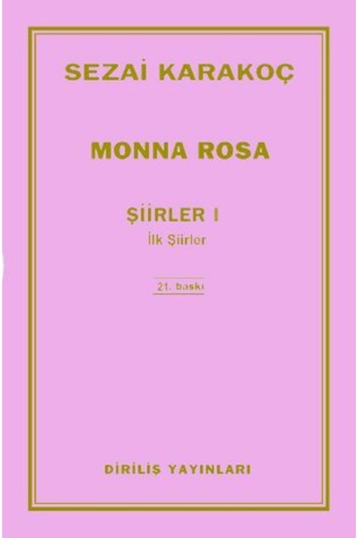 diriliş yayınları Mona Rosa Şiirler